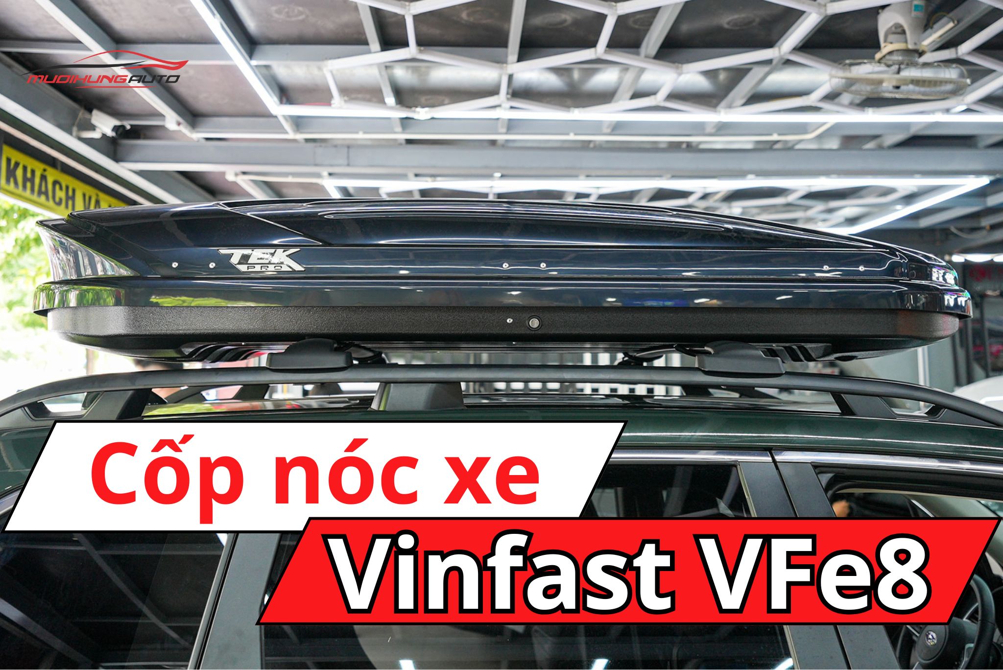 Cốp nóc ô tô Vinfast VFe8
