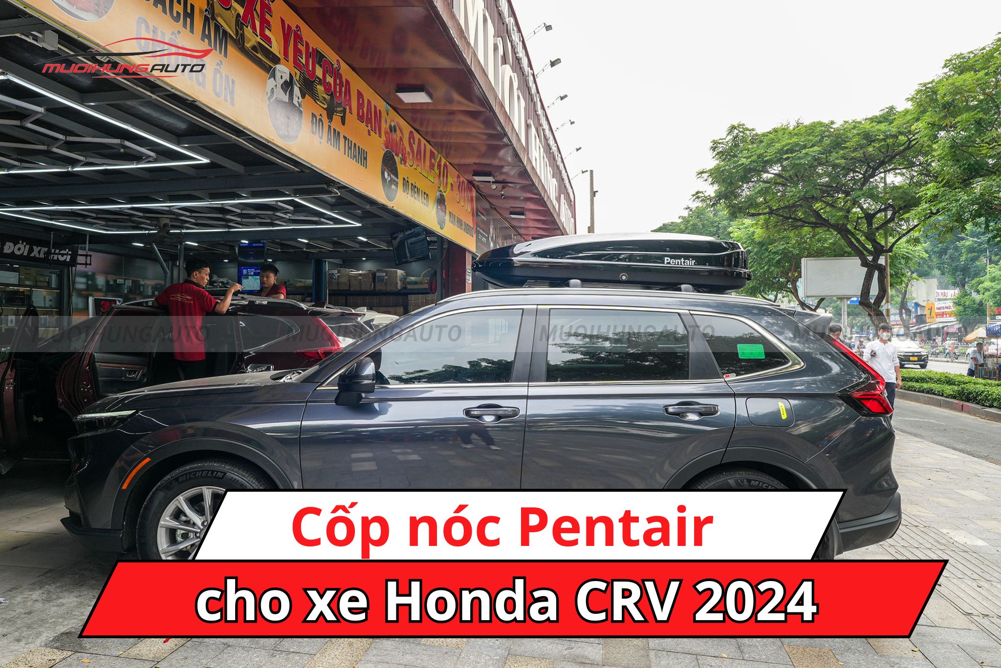 Cốp nóc Pentair cho xe Honda CRV 2024
