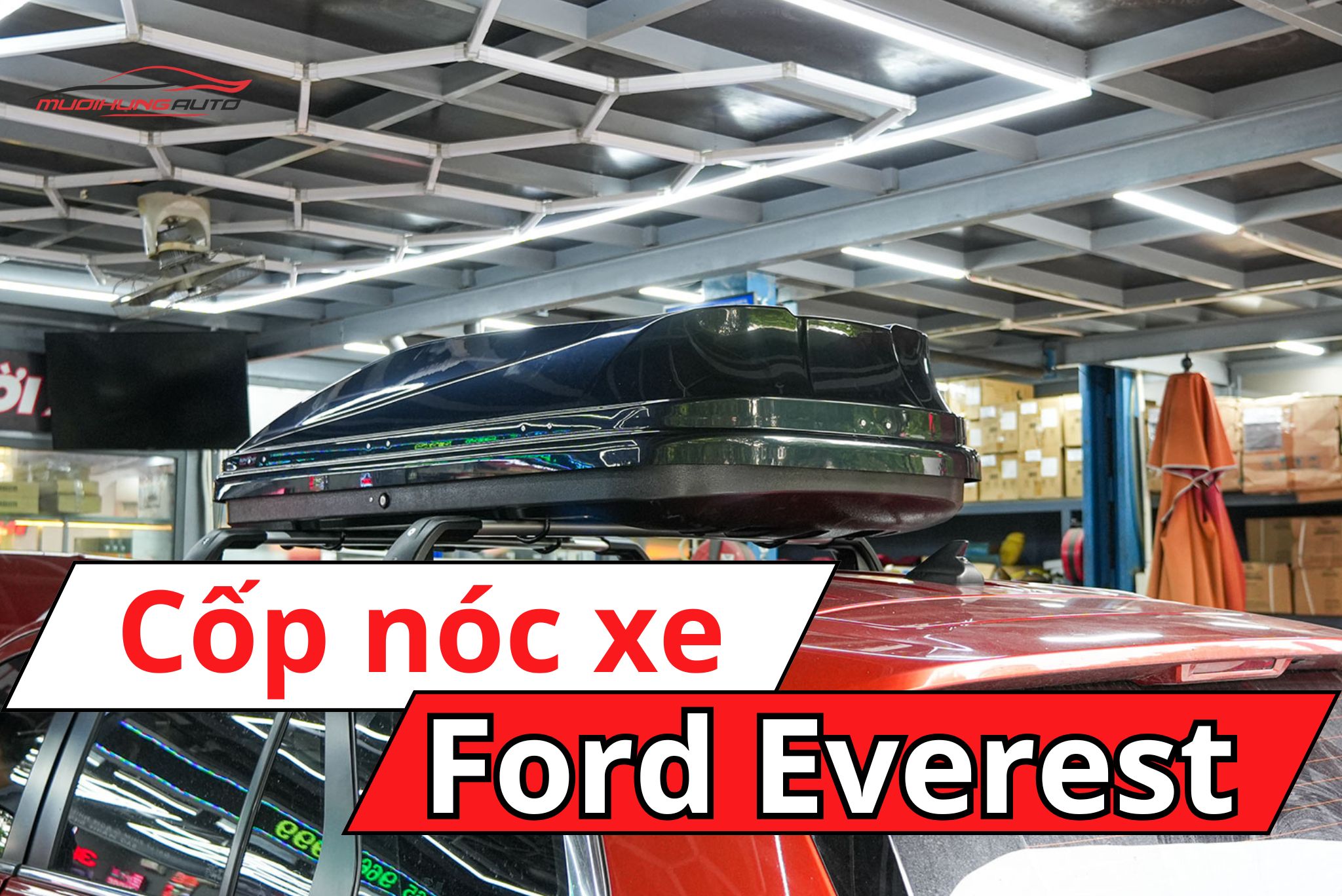 Cốp nóc phi thuyền Ford Everest