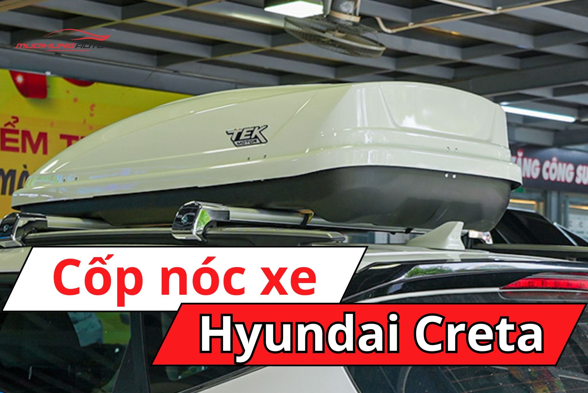 Cốp nóc phi thuyền Hyundai Creta