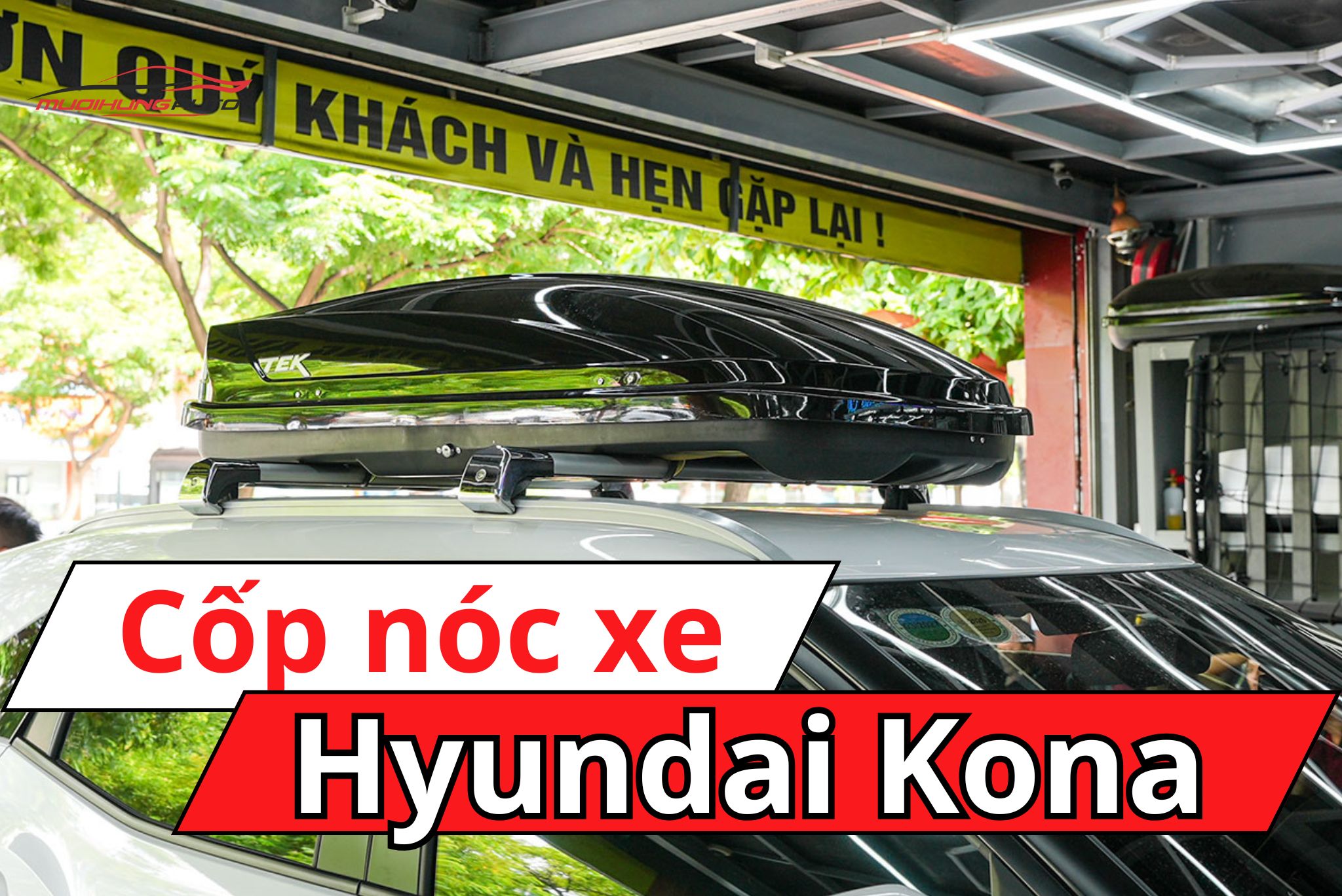 Cốp nóc phi thuyền Hyundai Kona