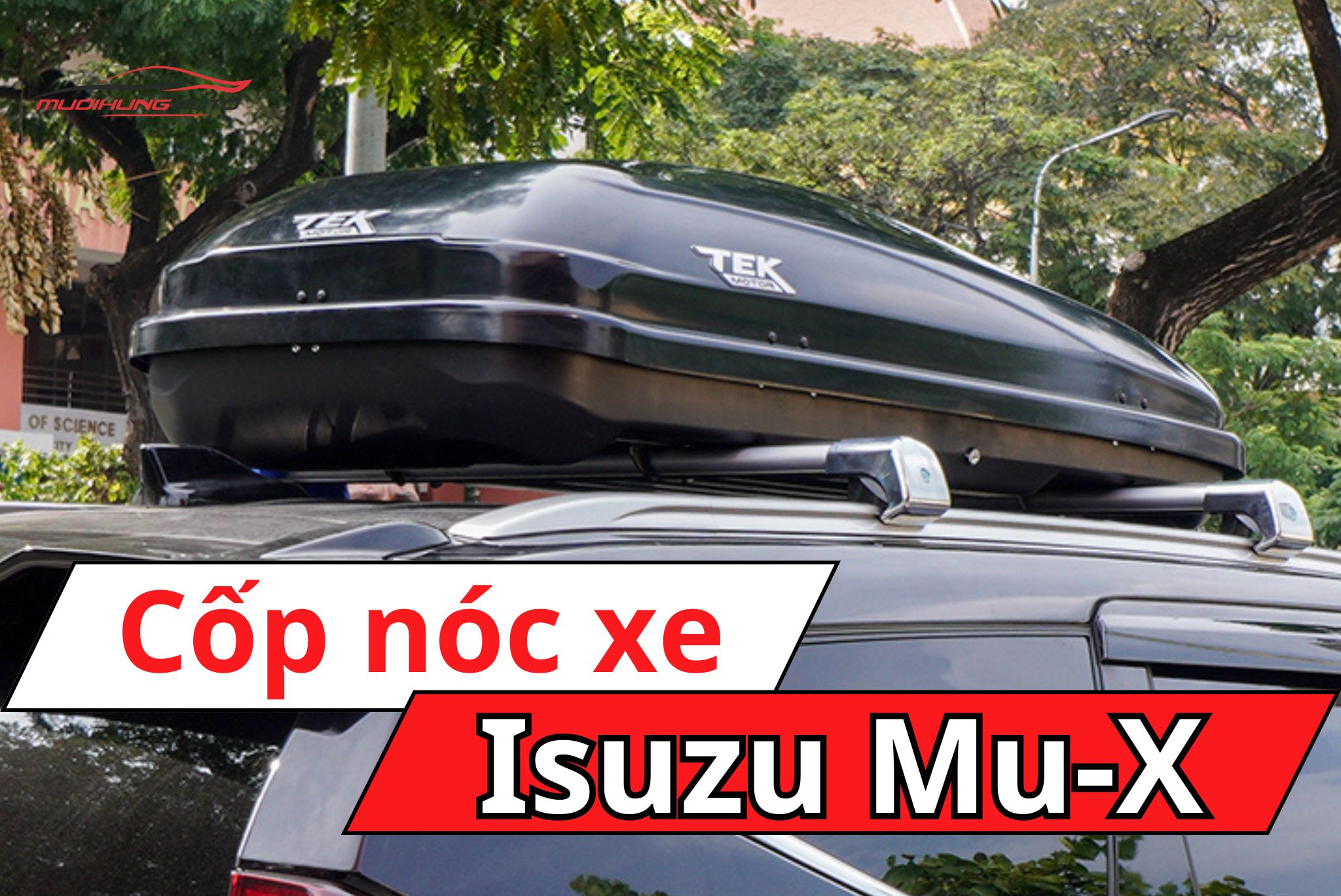 Cốp nóc phi thuyền Isuzu Mu-X