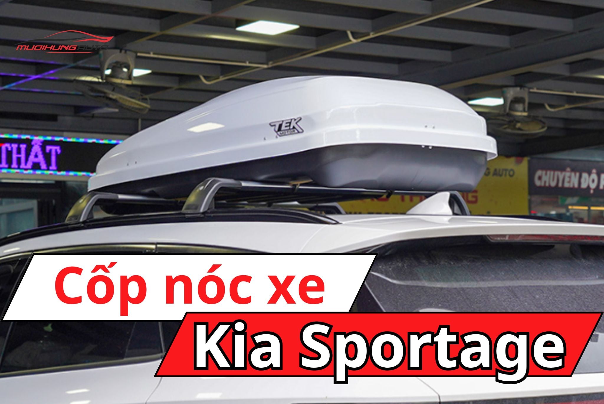 Cốp nóc phi thuyền Kia Sportage