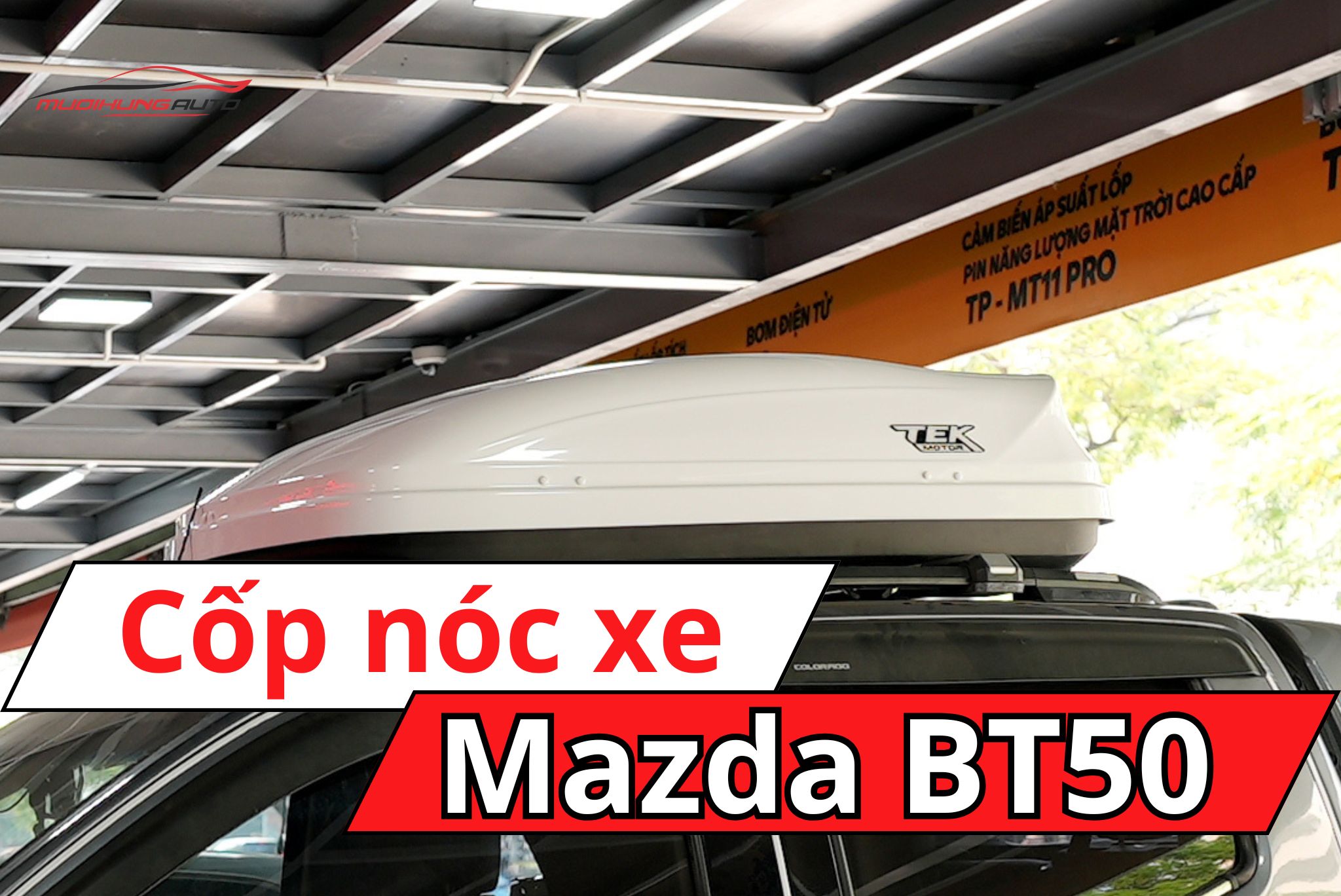 Cốp nóc phi thuyền Mazda BT50