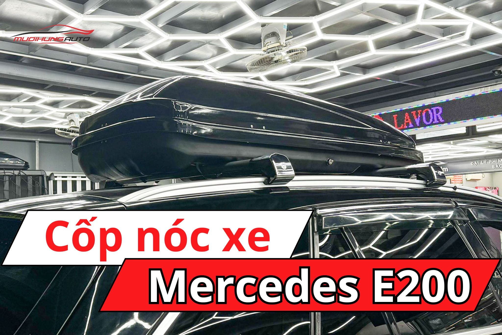 Cốp nóc phi thuyền Mercedes E200