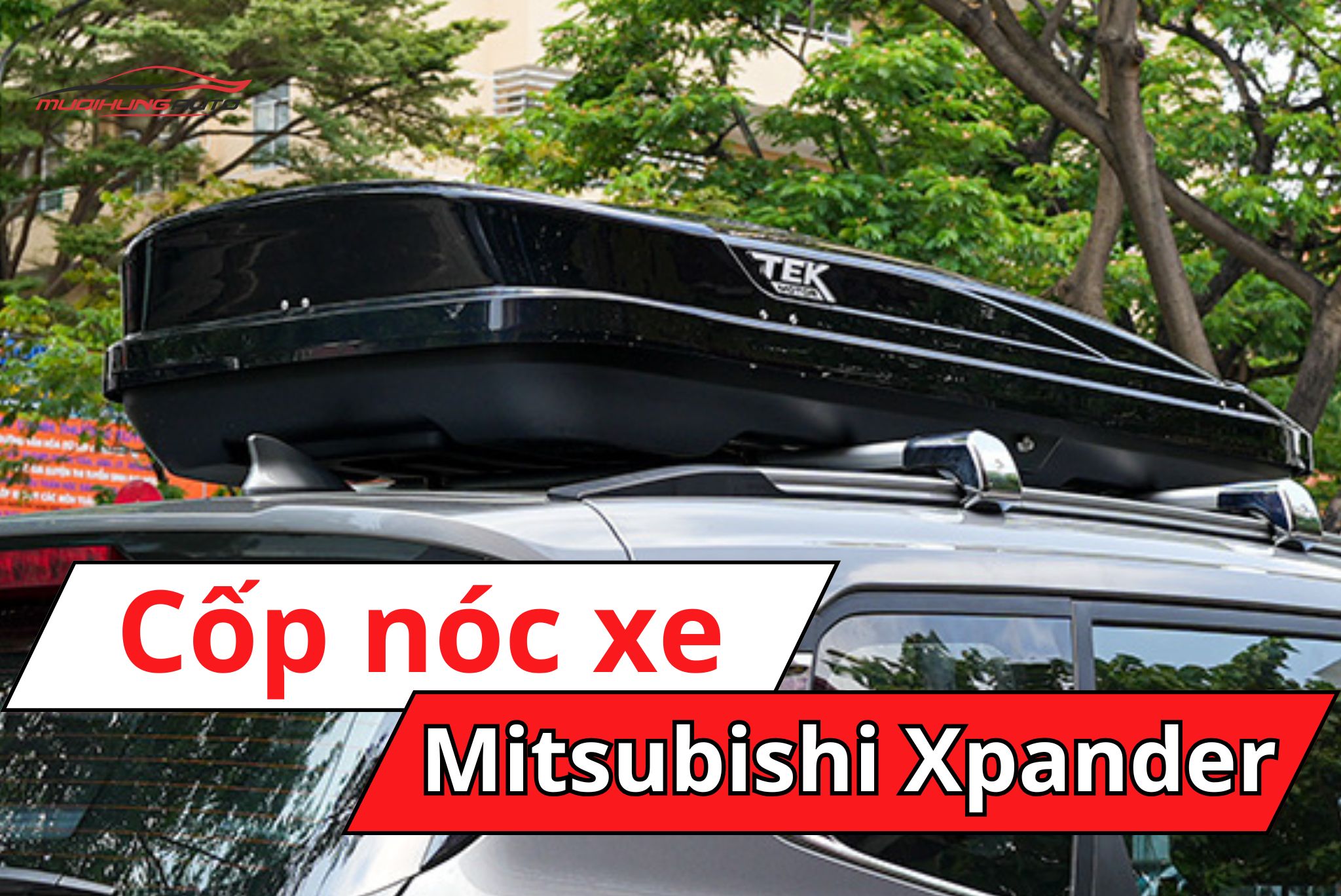 Cốp nóc phi thuyền Mitsubishi Xpander