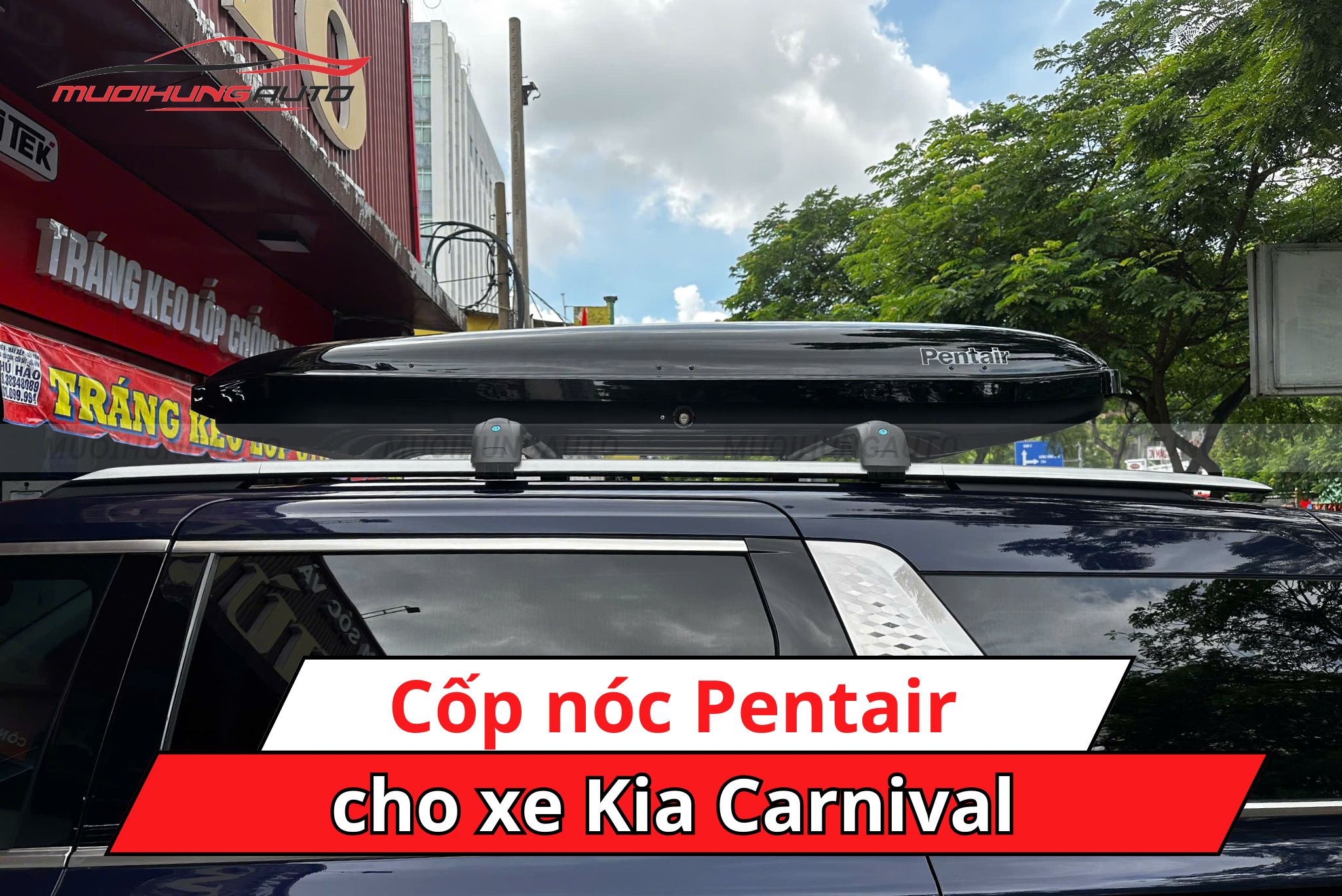 Cốp nóc phi thuyền Pentair cho Kia Carnival