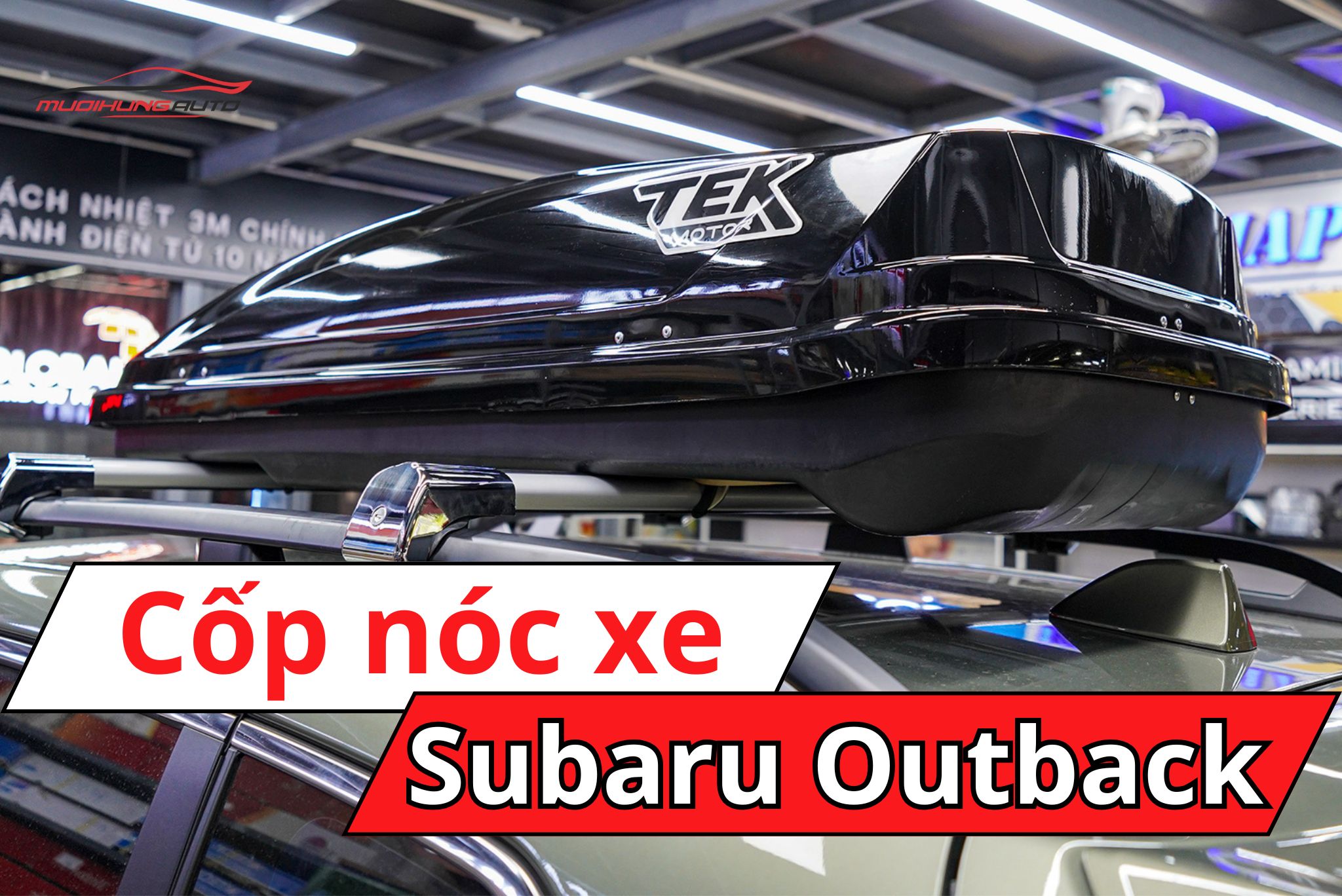 Cốp nóc phi thuyền Subaru Outback