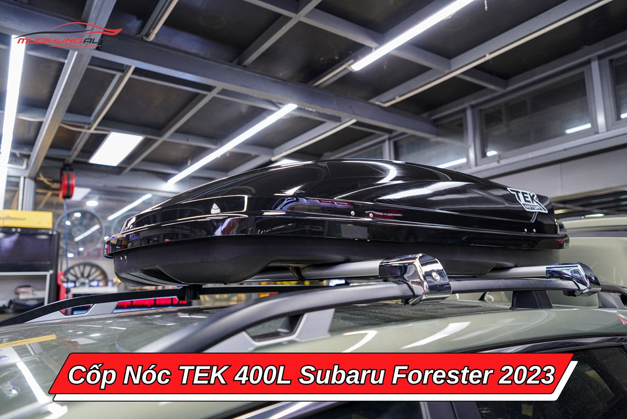 Cốp nóc phi thuyền TEK 400l ô tô Subaru Forester 2023