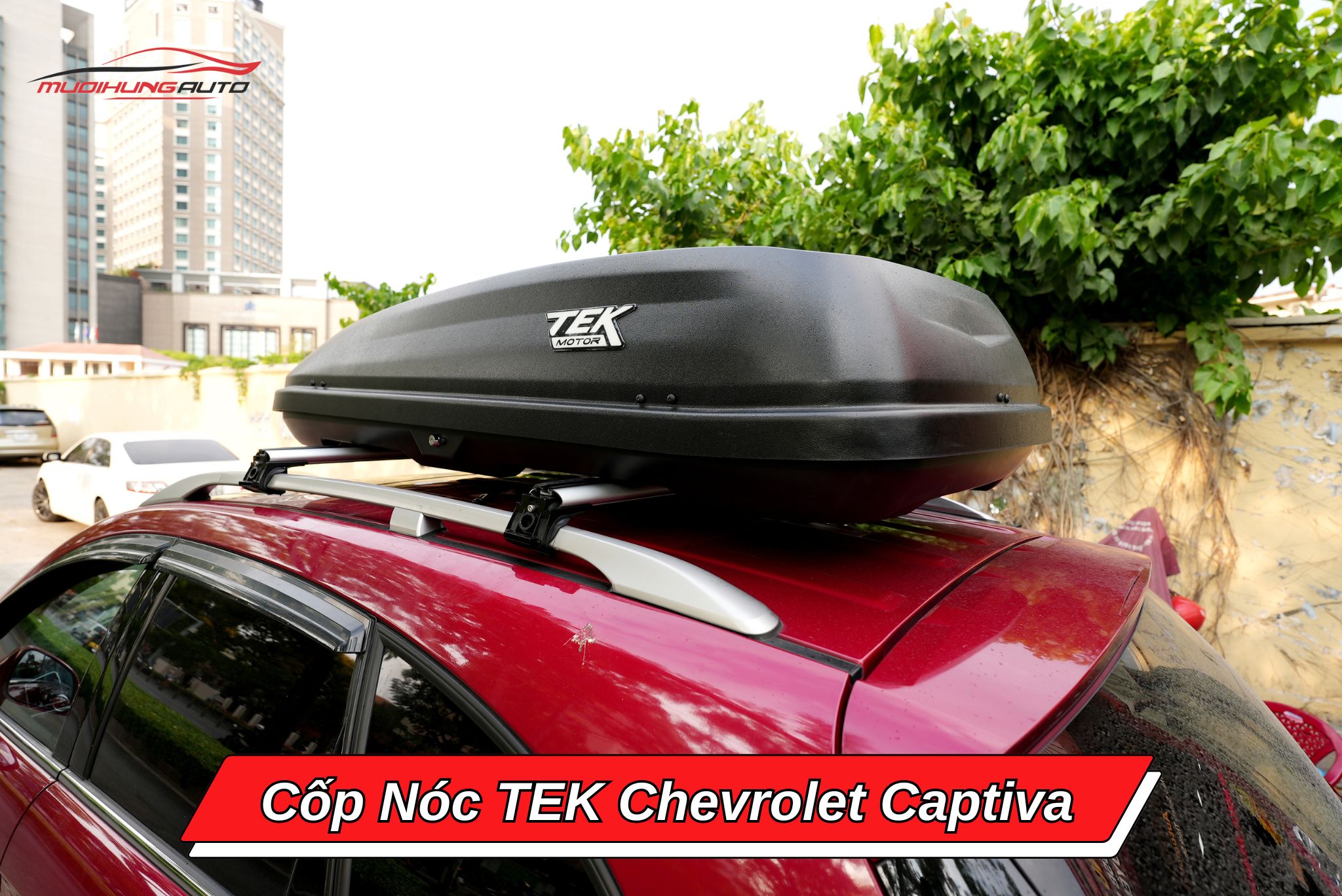Cốp nóc phi thuyền TEK cho Chevrolet Captiva