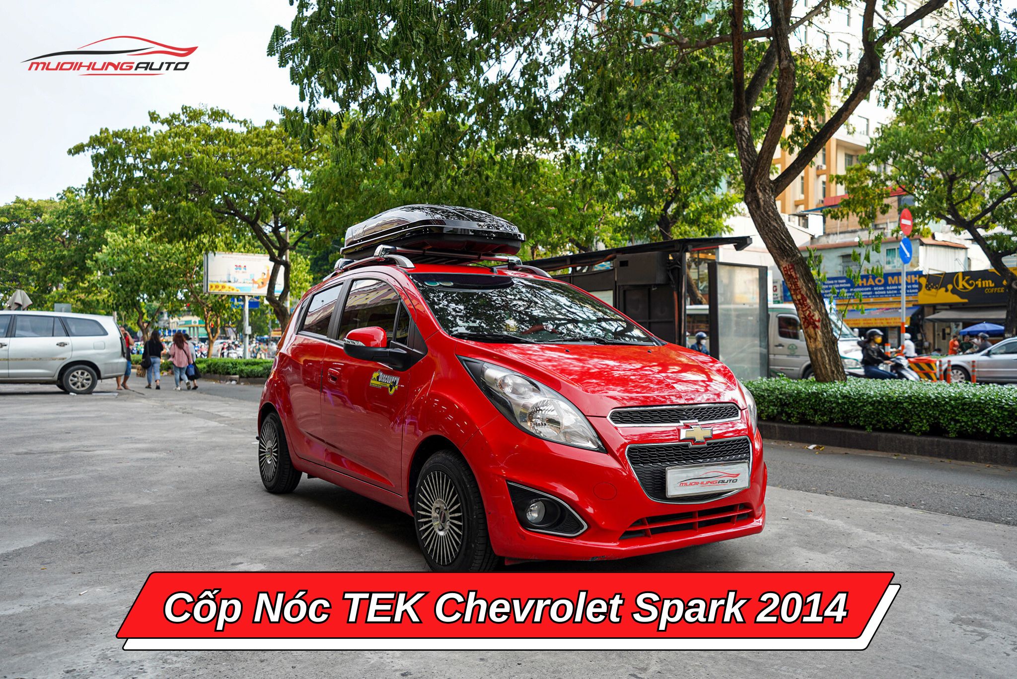 Cốp nóc phi thuyền TEK cho Chevrolet Spark 2014