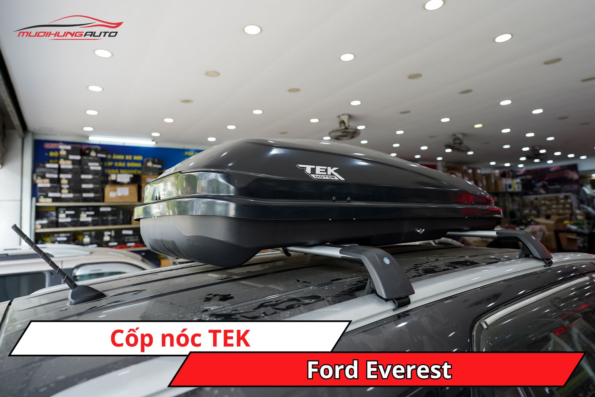Cốp nóc phi thuyền TEK cho xe Ford Everest