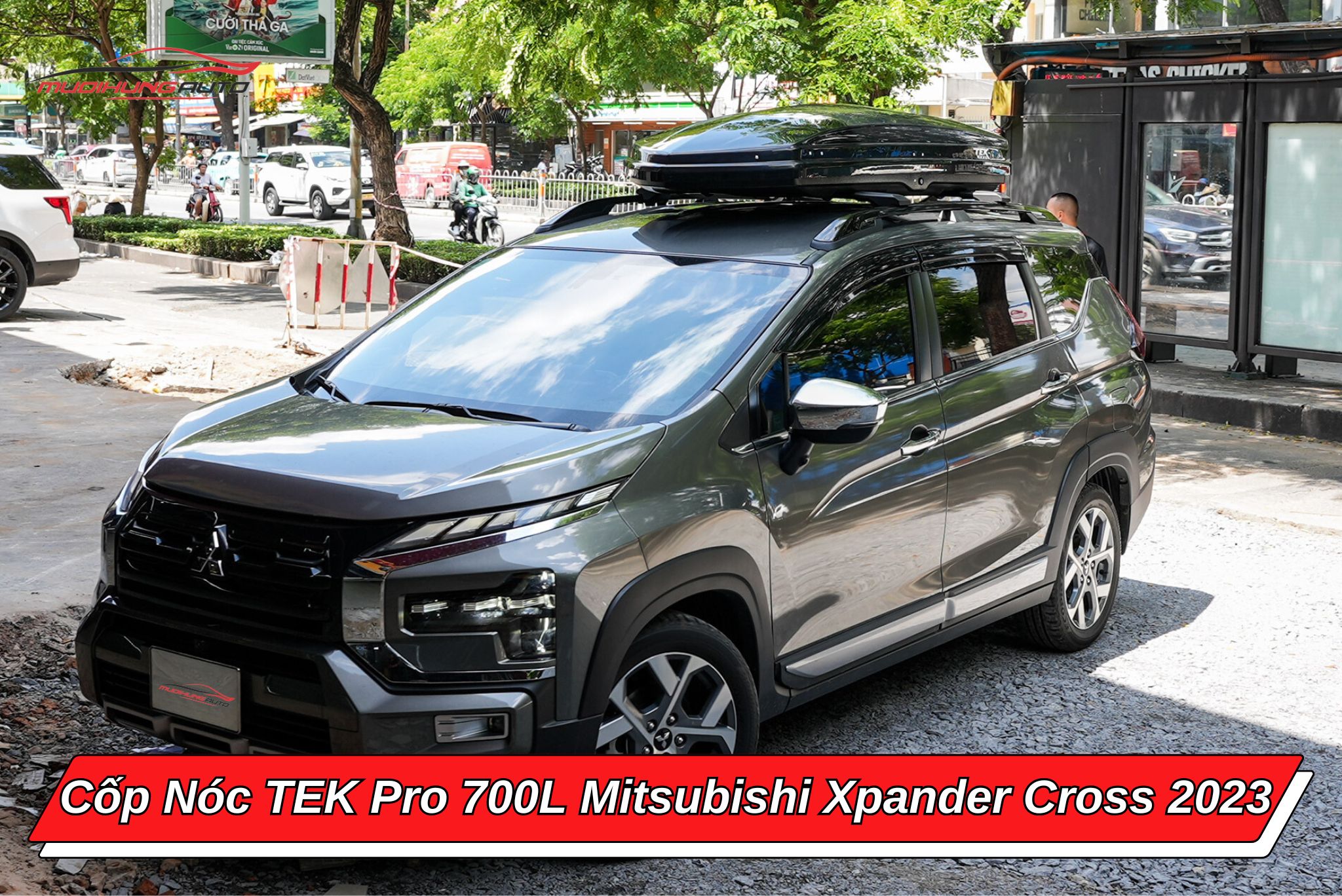 Cốp nóc phi thuyền TEK Pro 700l ô tô Mitsubishi Xpander Cross 2023
