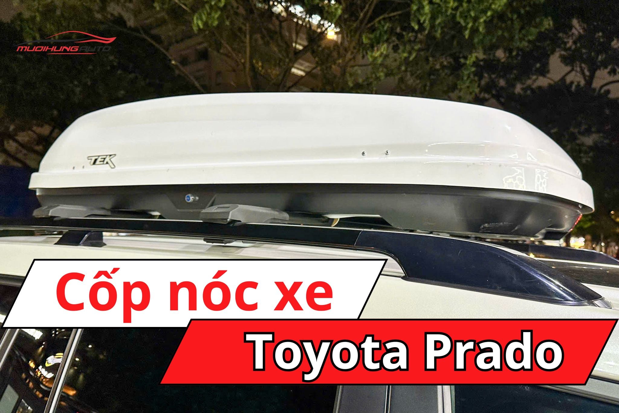 Cốp nóc phi thuyền Toyota Prado