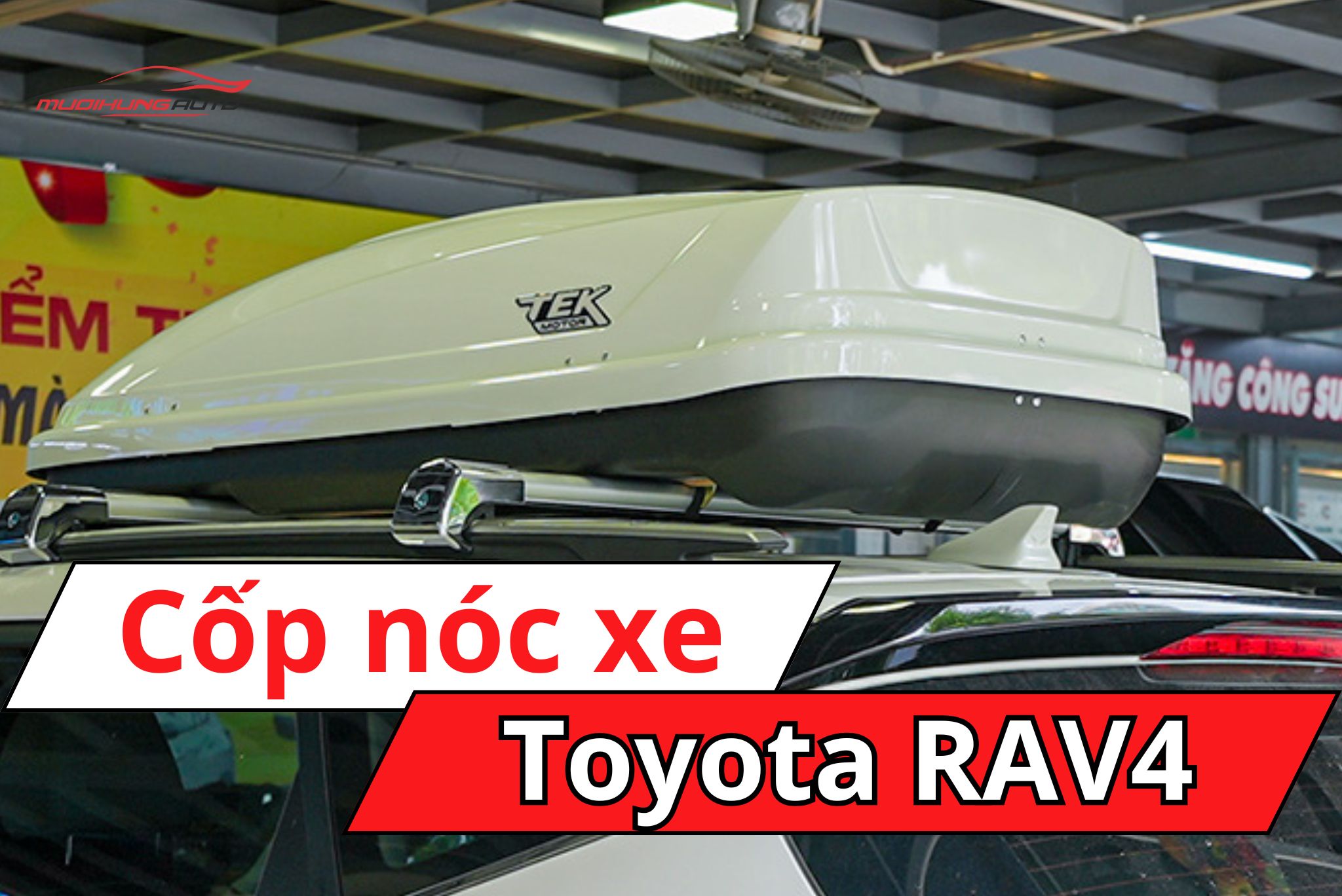 Cốp nóc phi thuyền Toyota Rav4