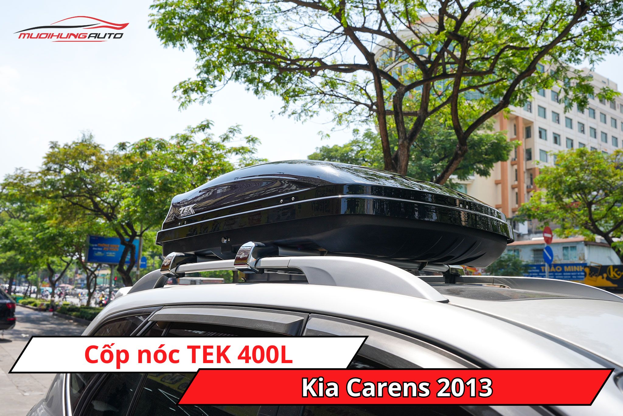Cốp nóc TEK 400L cho ô tô Kia Carens 2013