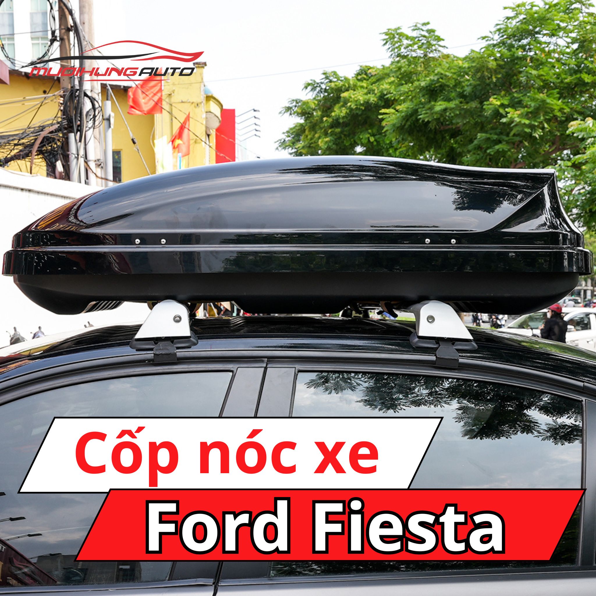 Cốp nóc xe Ford Fiesta