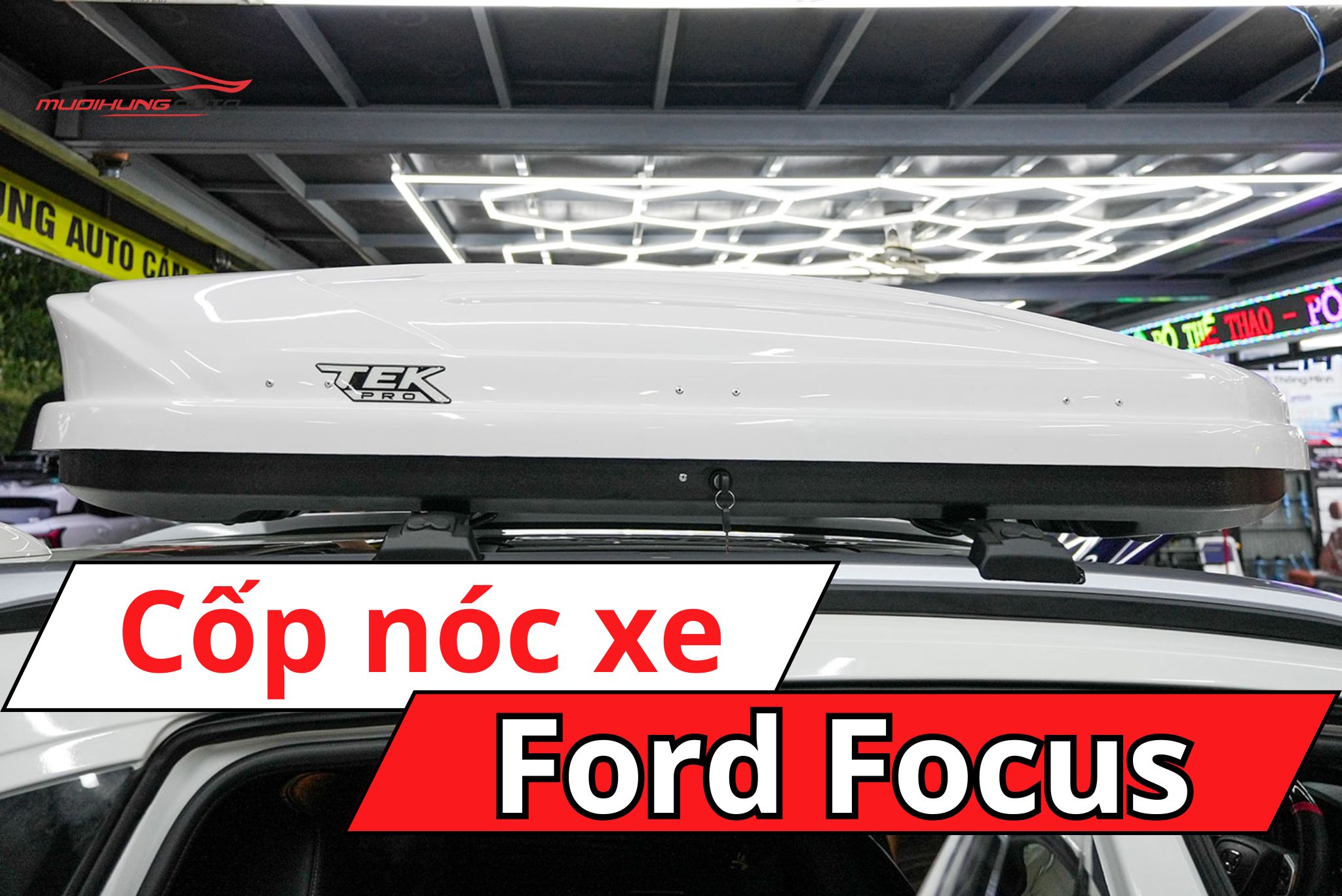 Cốp nóc xe Ford Focus