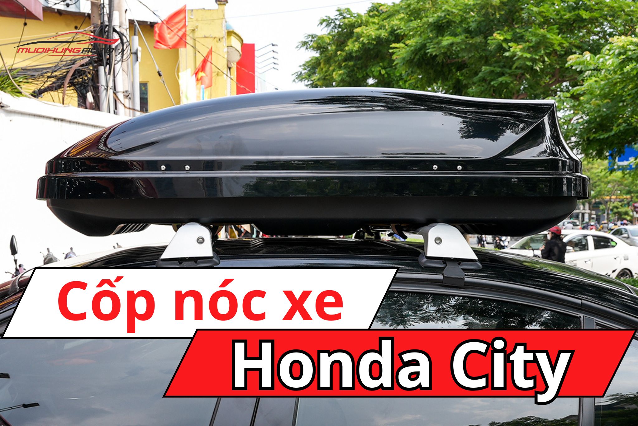 Cốp nóc xe Honda City