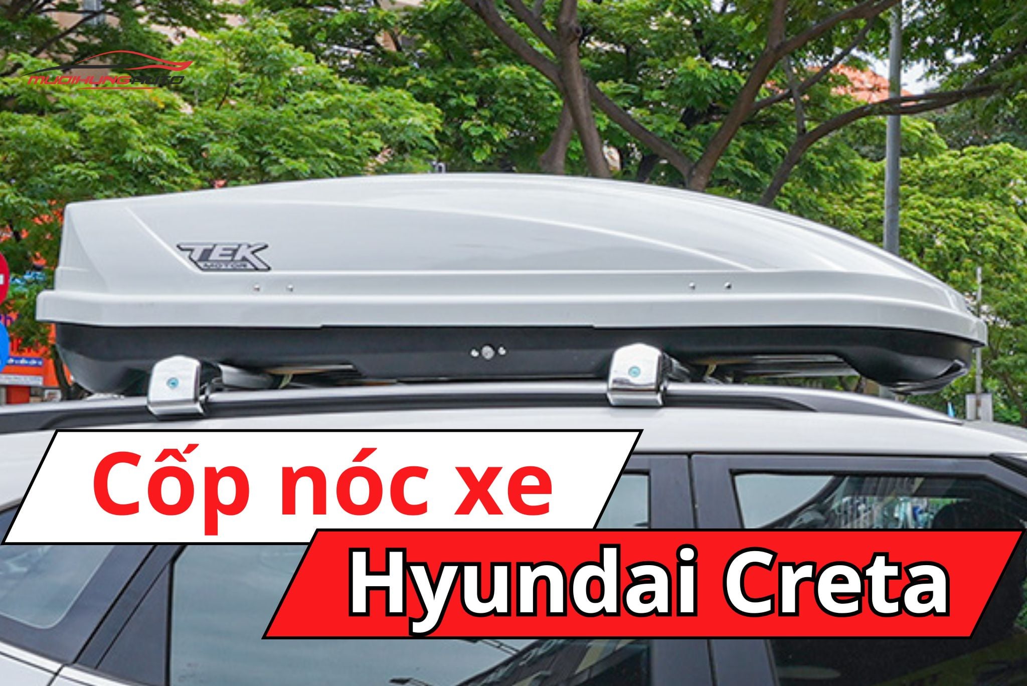 Cốp nóc xe Hyundai Creta