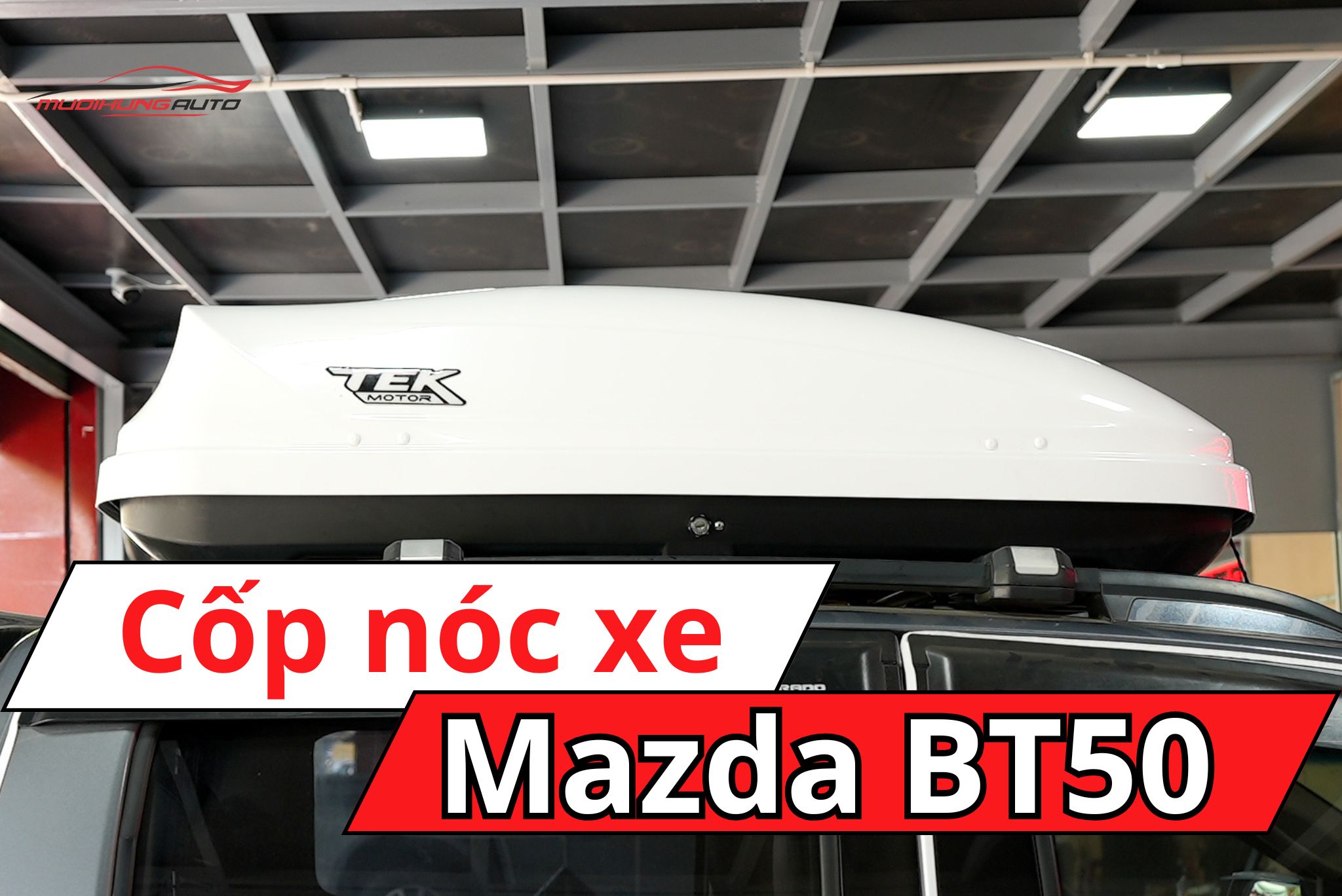 Cốp nóc xe Mazda BT50