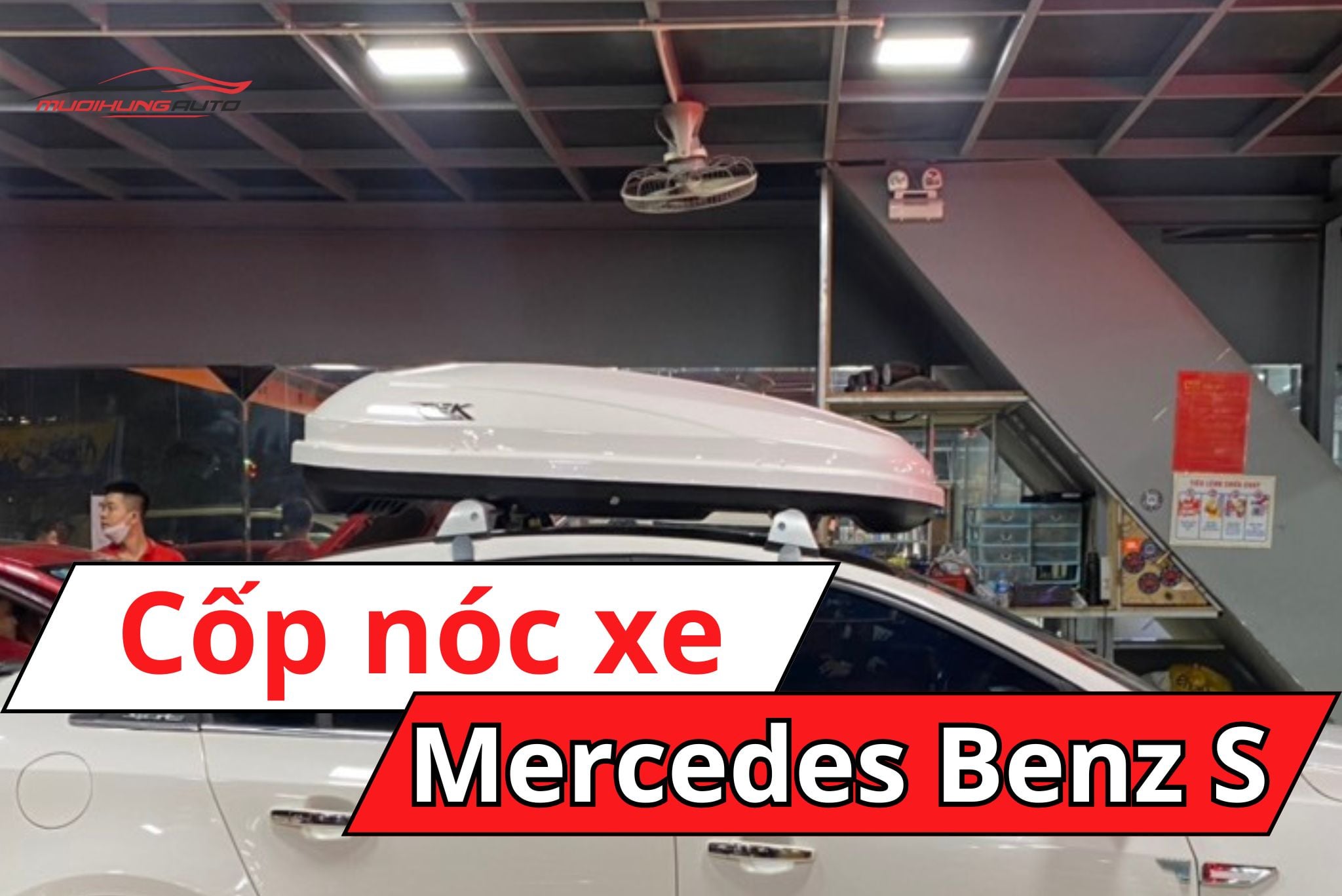 Cốp nóc xe Mercedes Benz S
