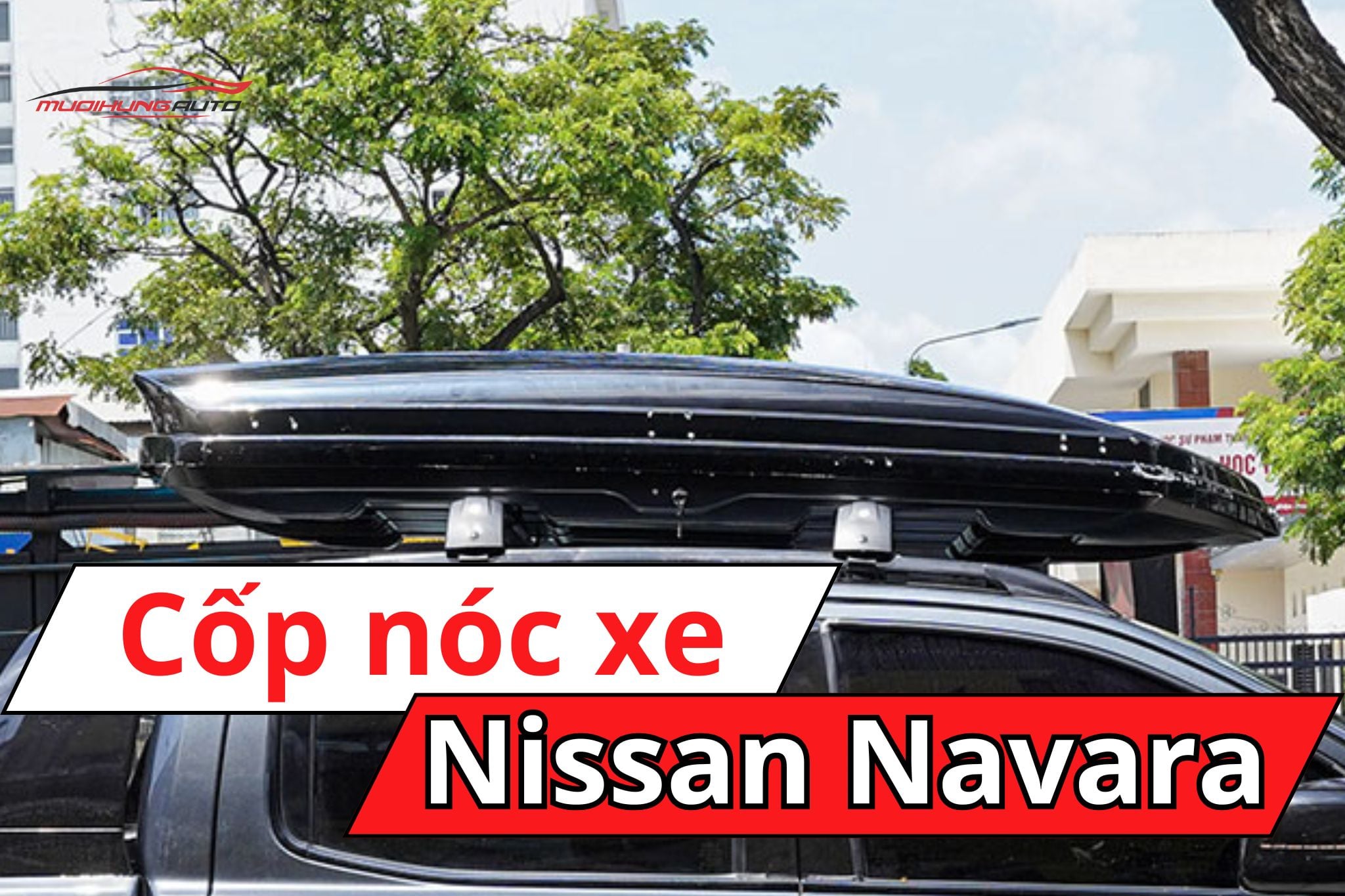 Cốp nóc xe Nissan Navara