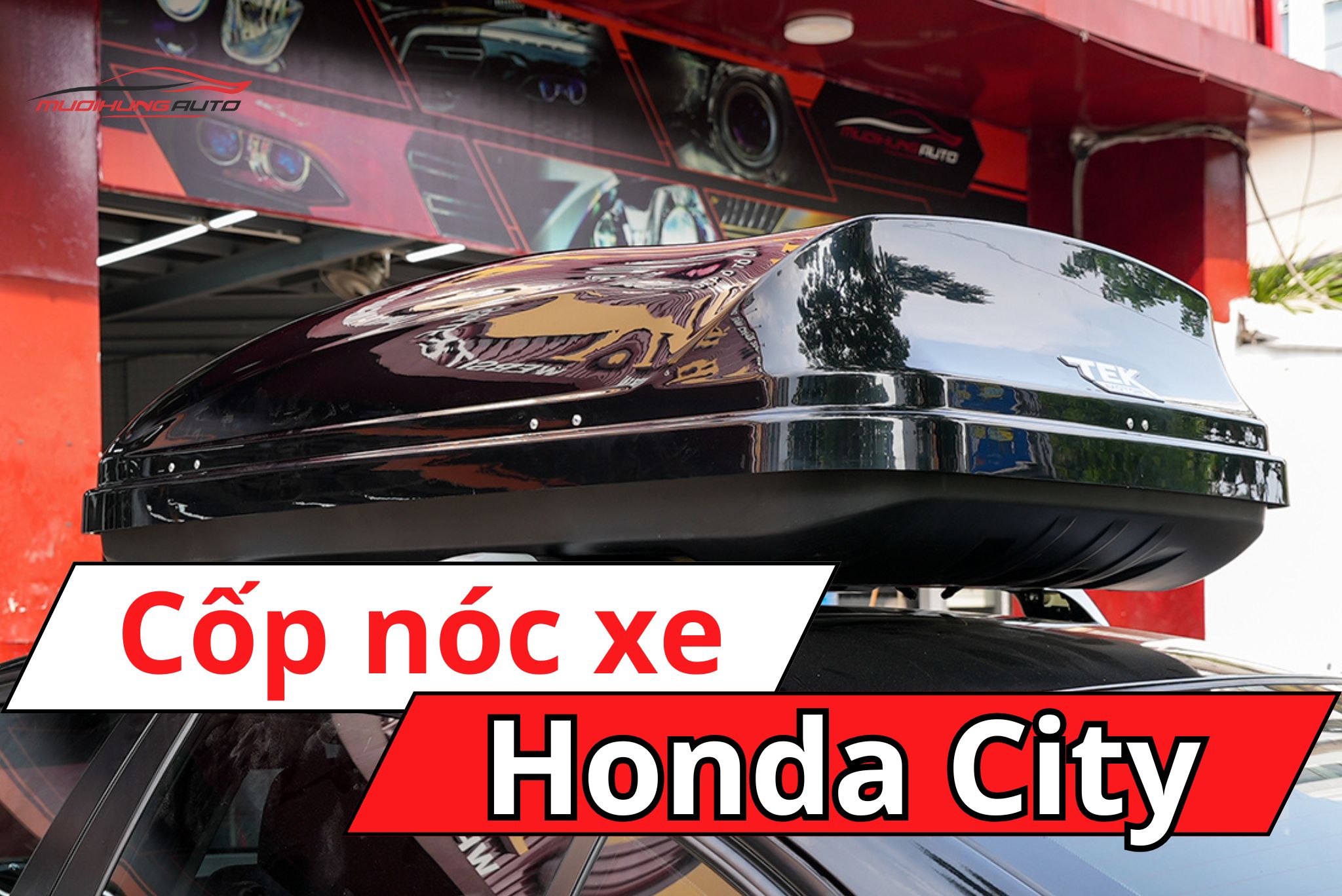 Cốp nóc xe ô tô Honda City