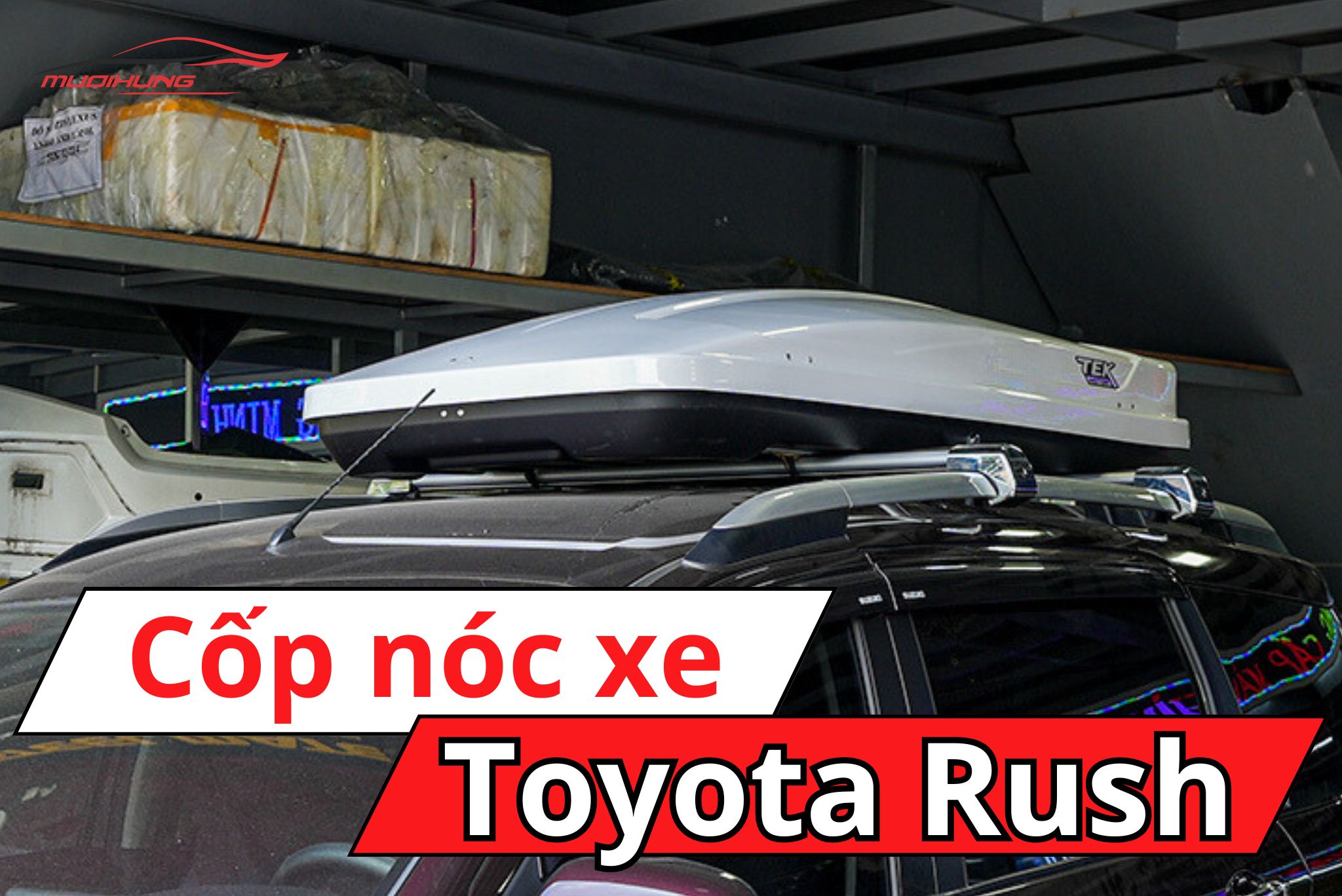 Cốp nóc xe ô tô Toyota Rush