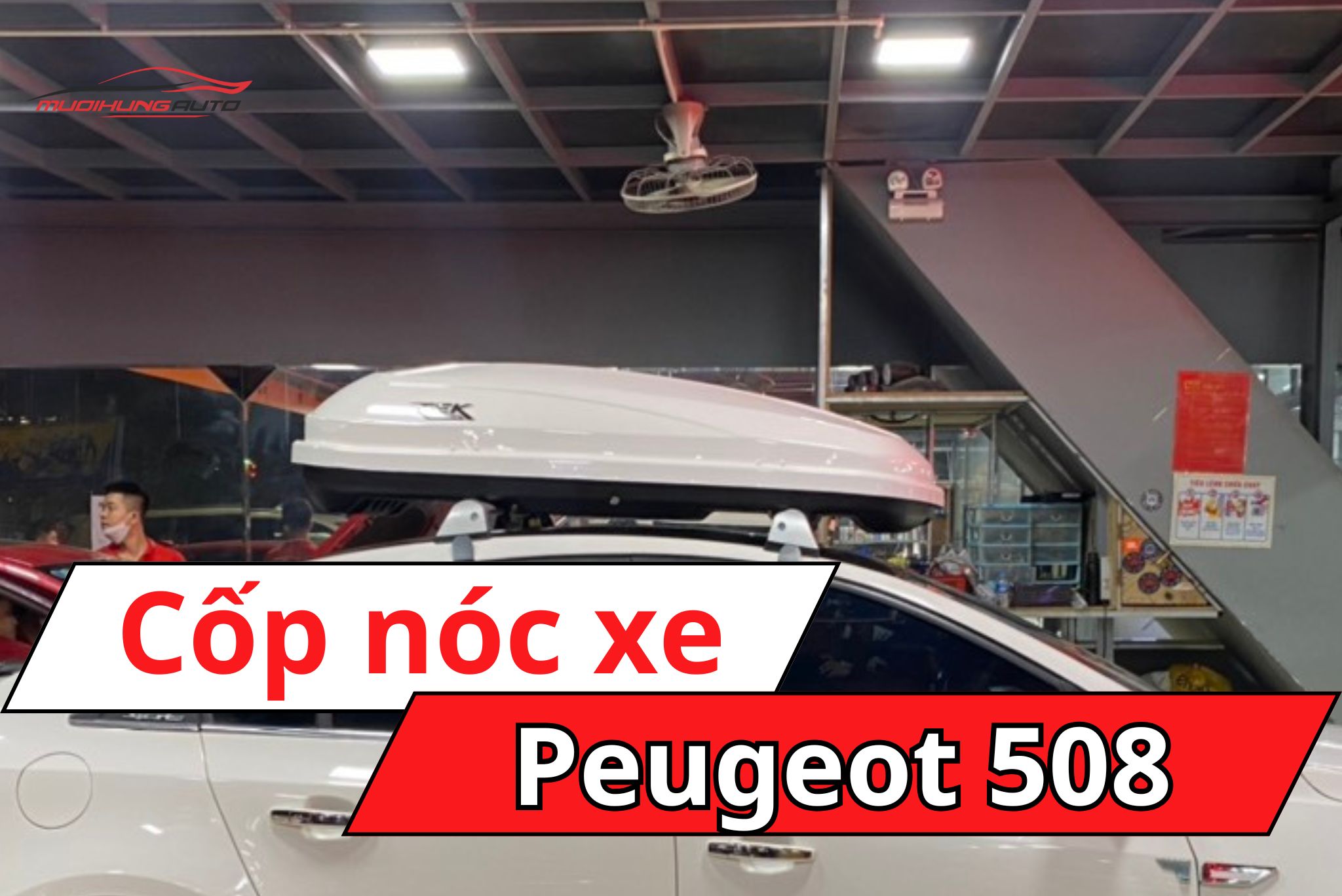 Cốp nóc xe Peugeot 508