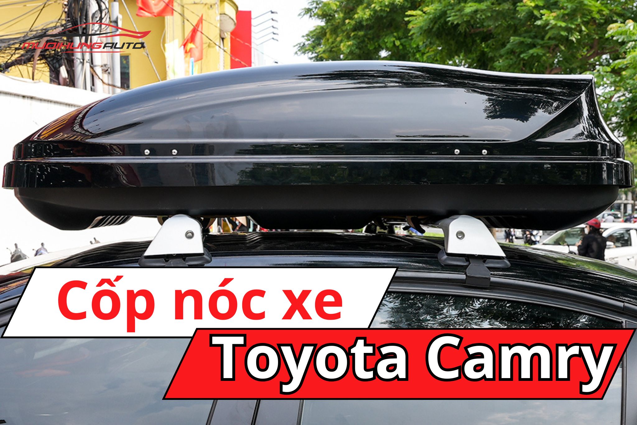 cốp nóc xe Toyota Camry
