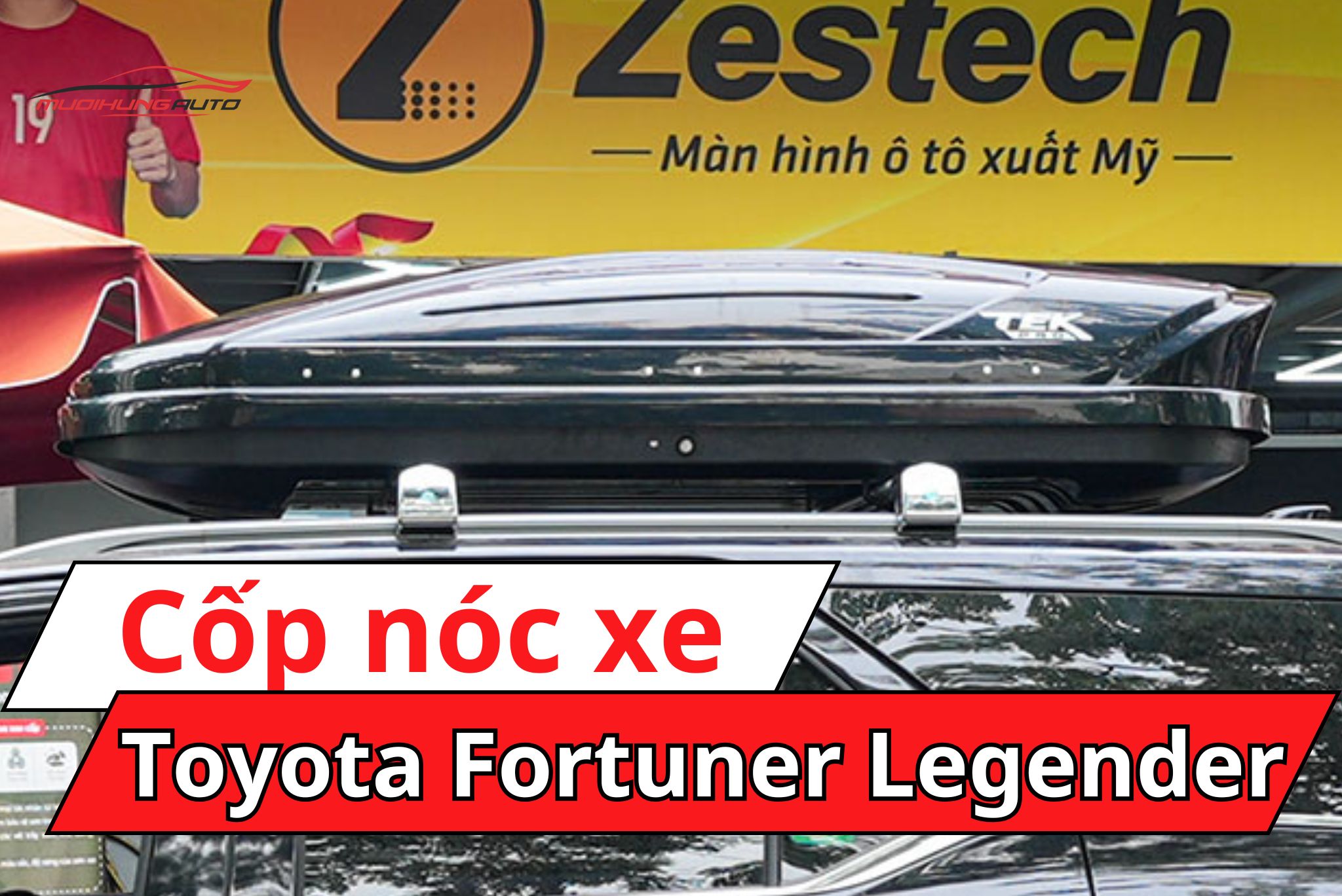 Cốp nóc xe Toyota Fortuner Legender