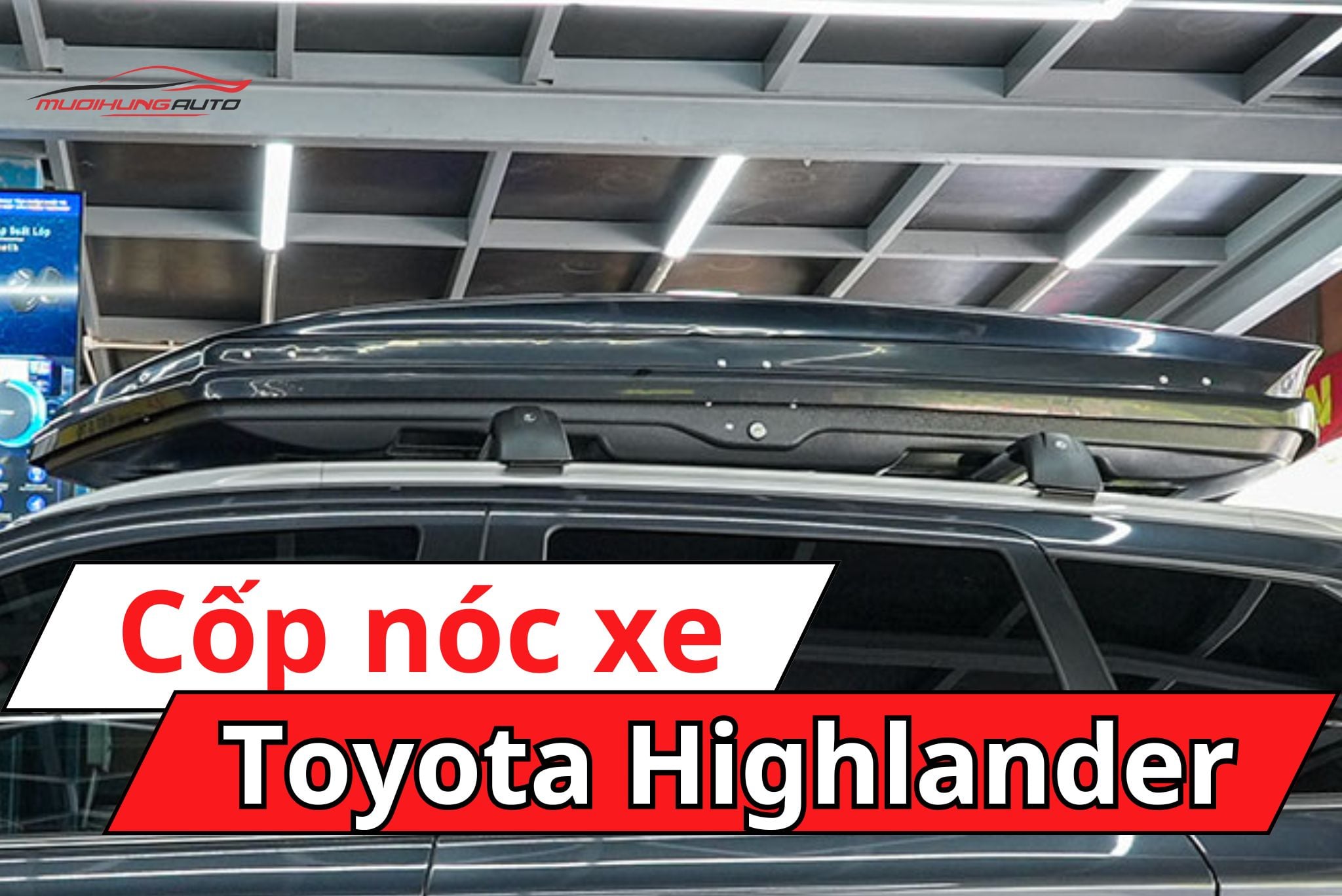 Cốp nóc xe Toyota Highlander