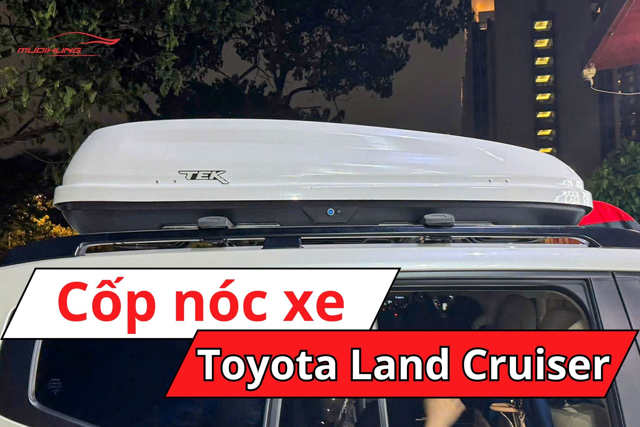 Cốp nóc xe Toyota Land Cruiser