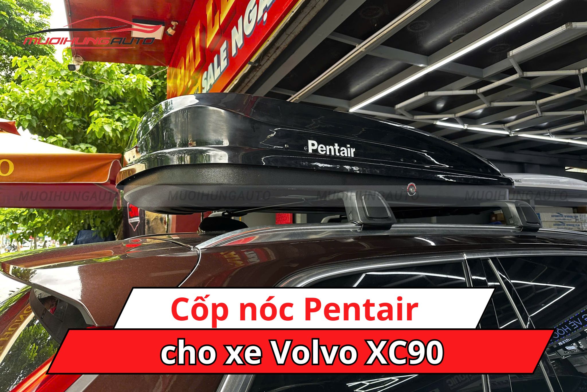 Cốp phi thuyền Pentair cho ô tô Volvo XC90