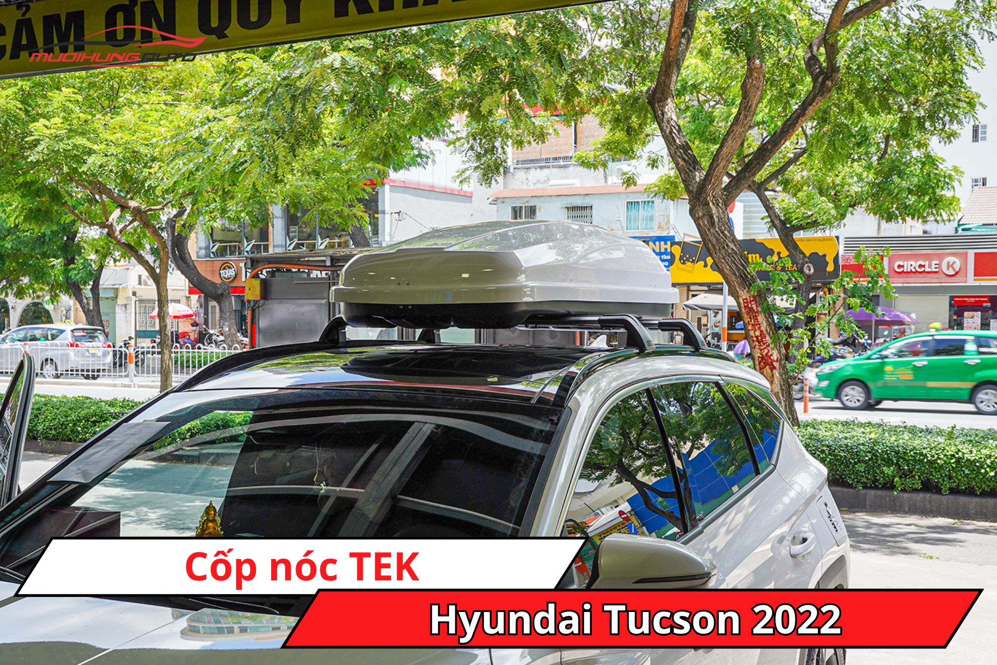 Cốp phi thuyền TEK cho xe Hyundai Tucson 2022