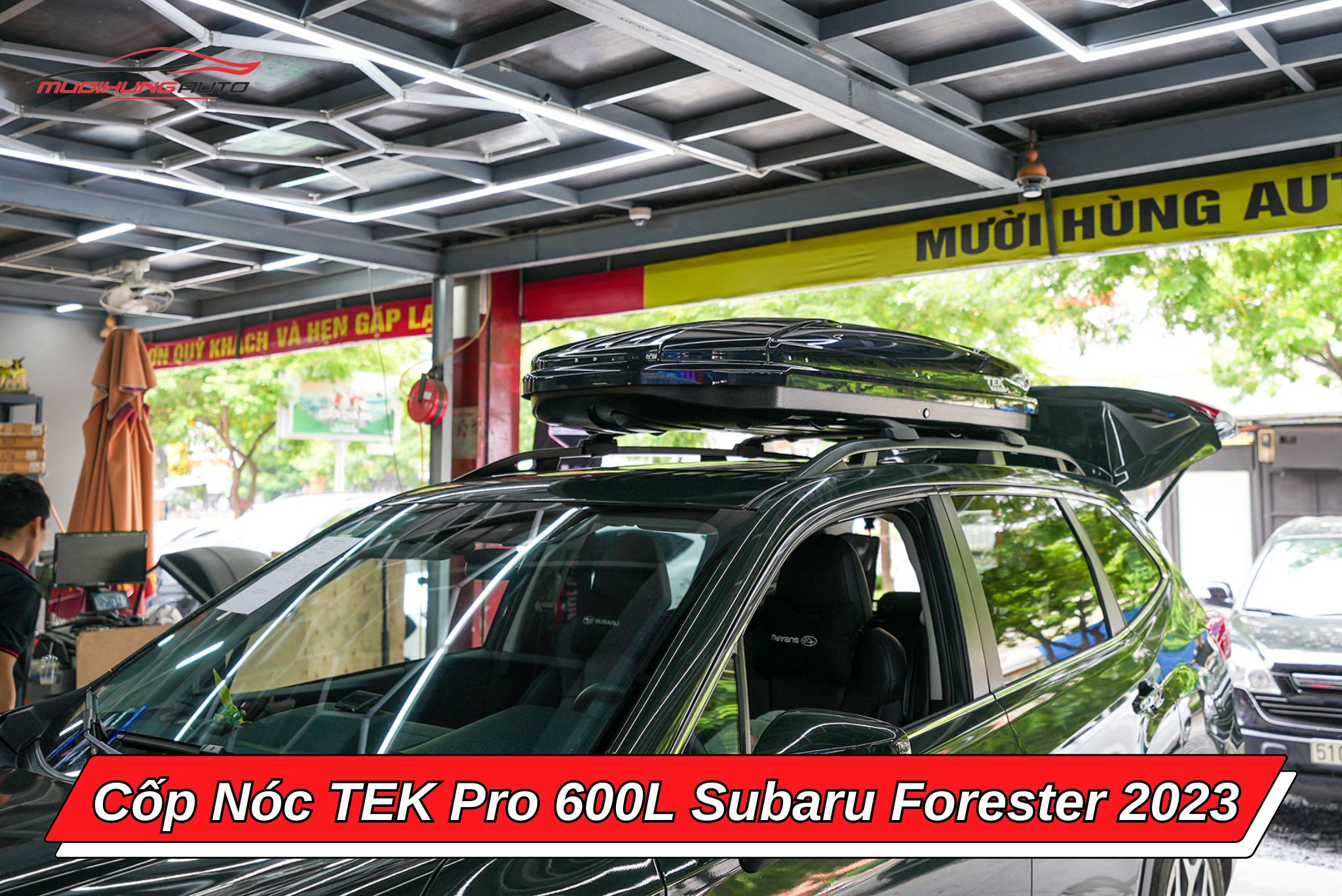 Cốp phi thuyền TEK Pro 600L ô tô Subaru Forester 2023