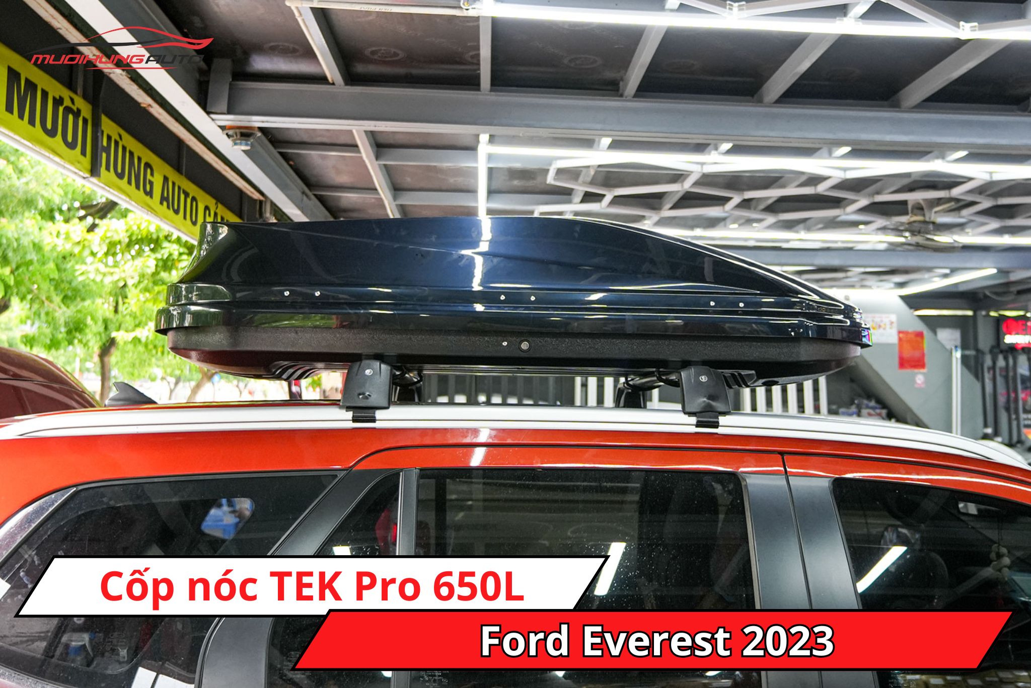 Cốp phi thuyền TEK Pro 650L cho Ford Everest 2023