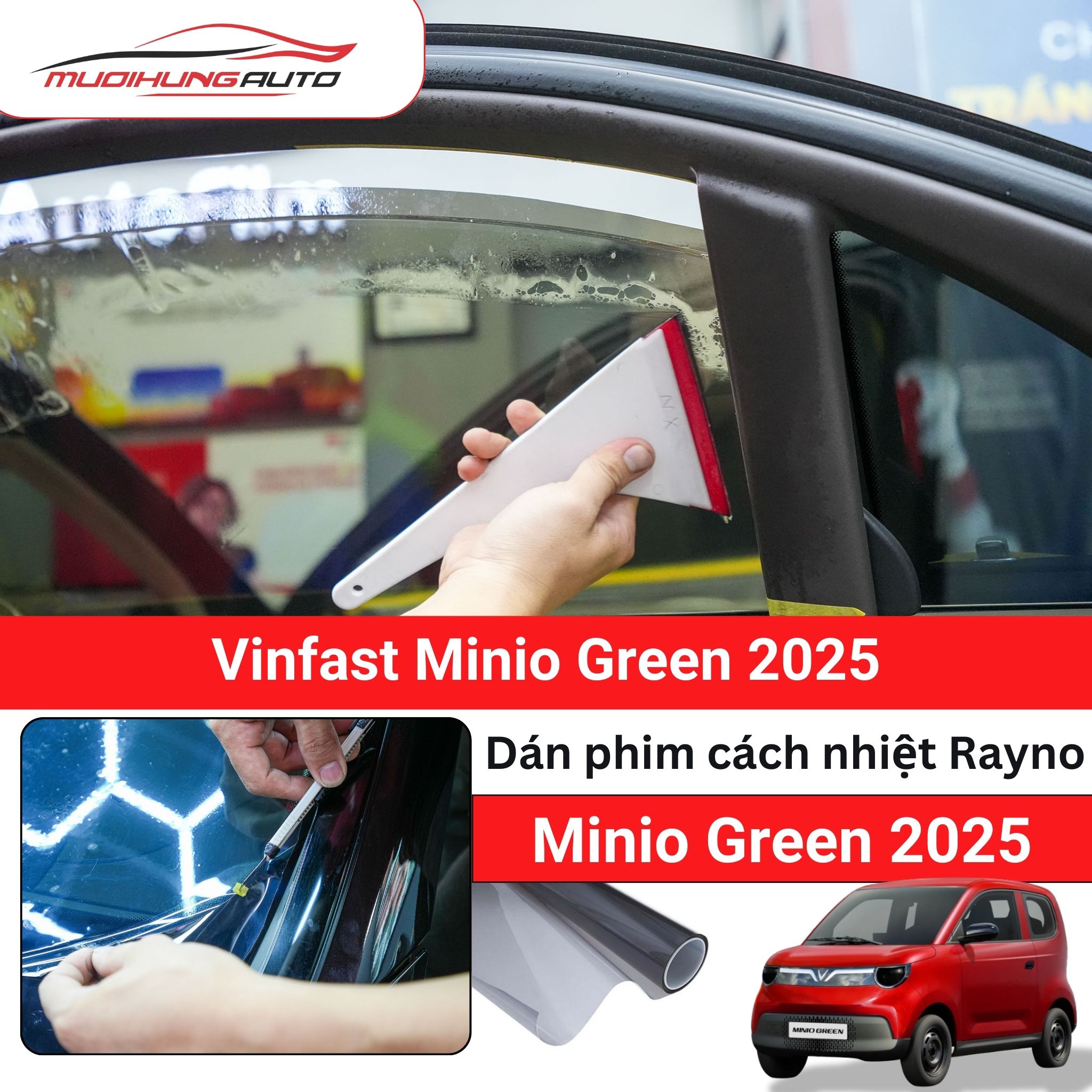 Dán phim cách nhiệt Rayno ô tô Vinfast Minio Green