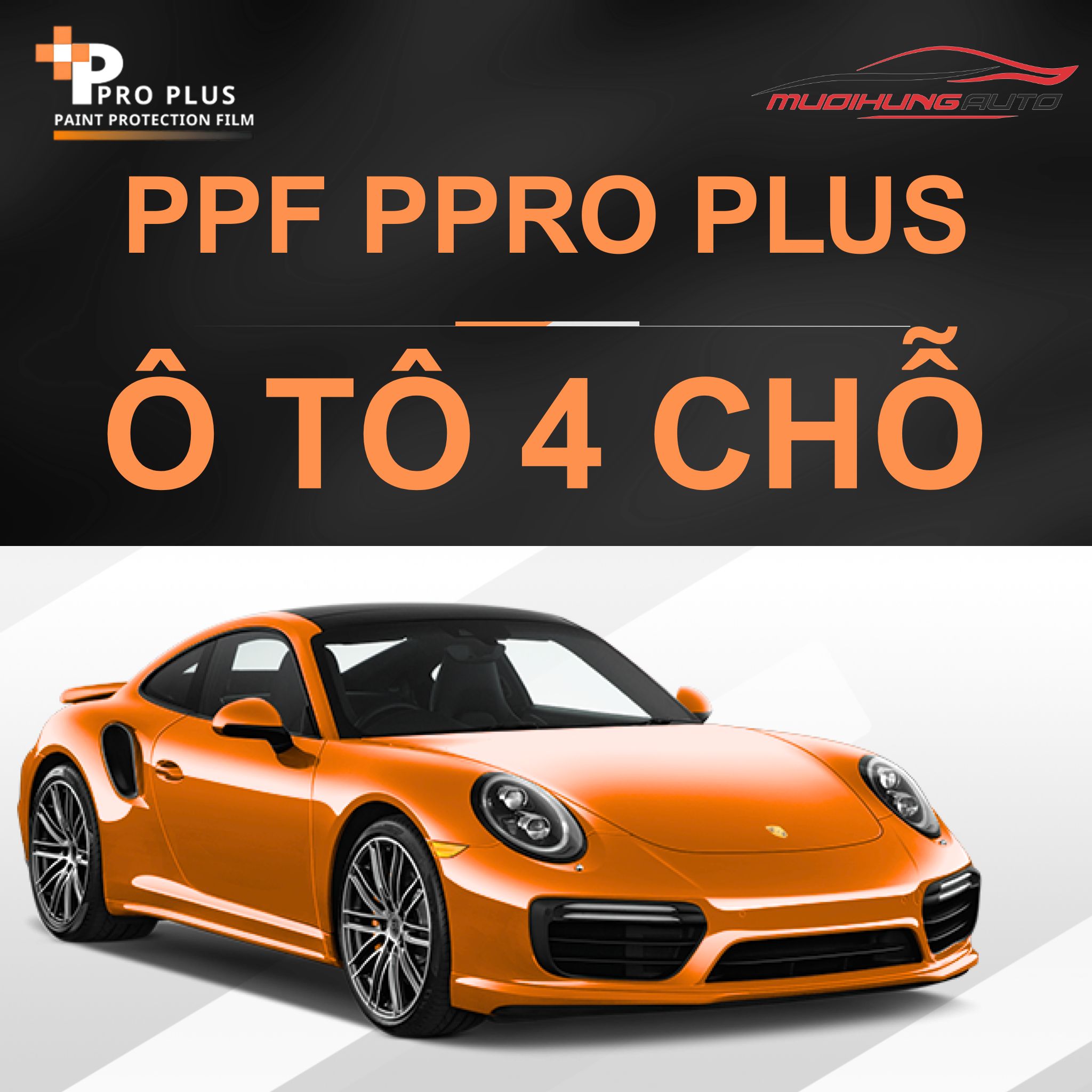 Dán PPF Ppro Plus ô tô 4 chỗ