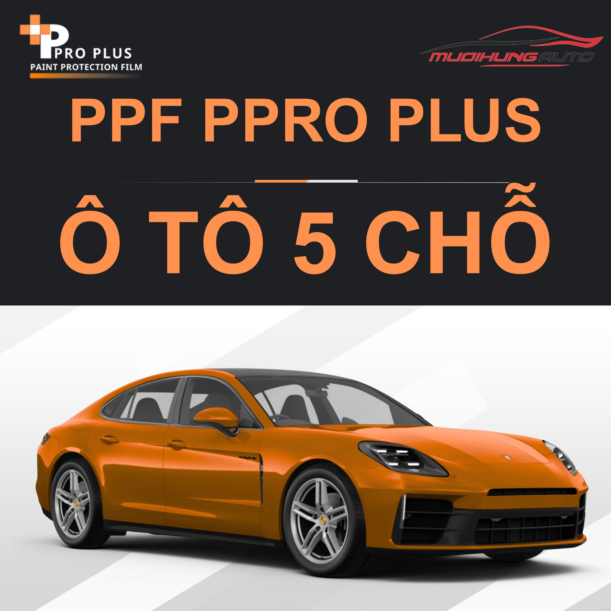 Dán PPF Ppro Plus ô tô 5 chỗ