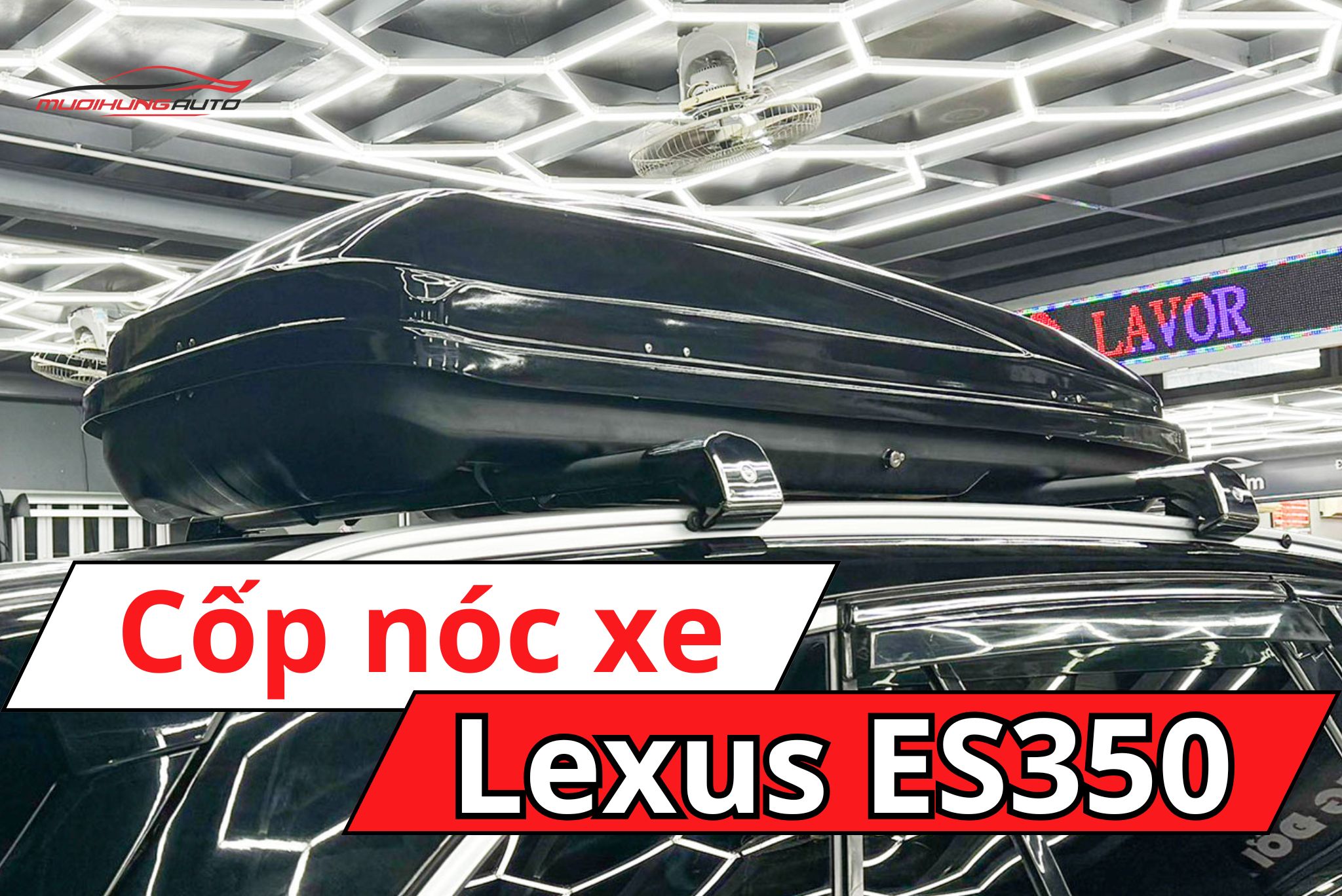 Giá nóc phi thuyền Lexus ES350