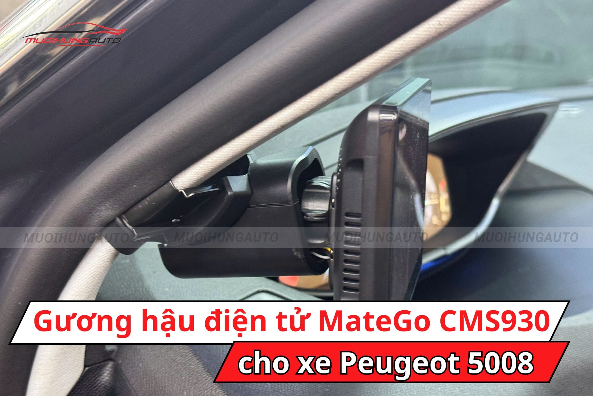 Gương điện tử MateGo CMS930 cho xe Peugeot 5008