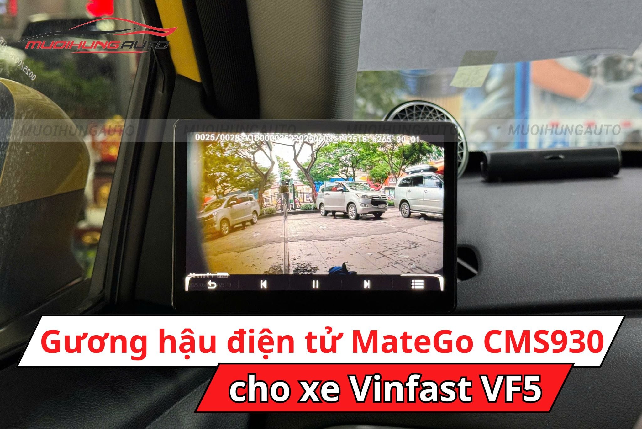 Gương hậu điện tử Matego CMS930 cho xe Vinfast VF5