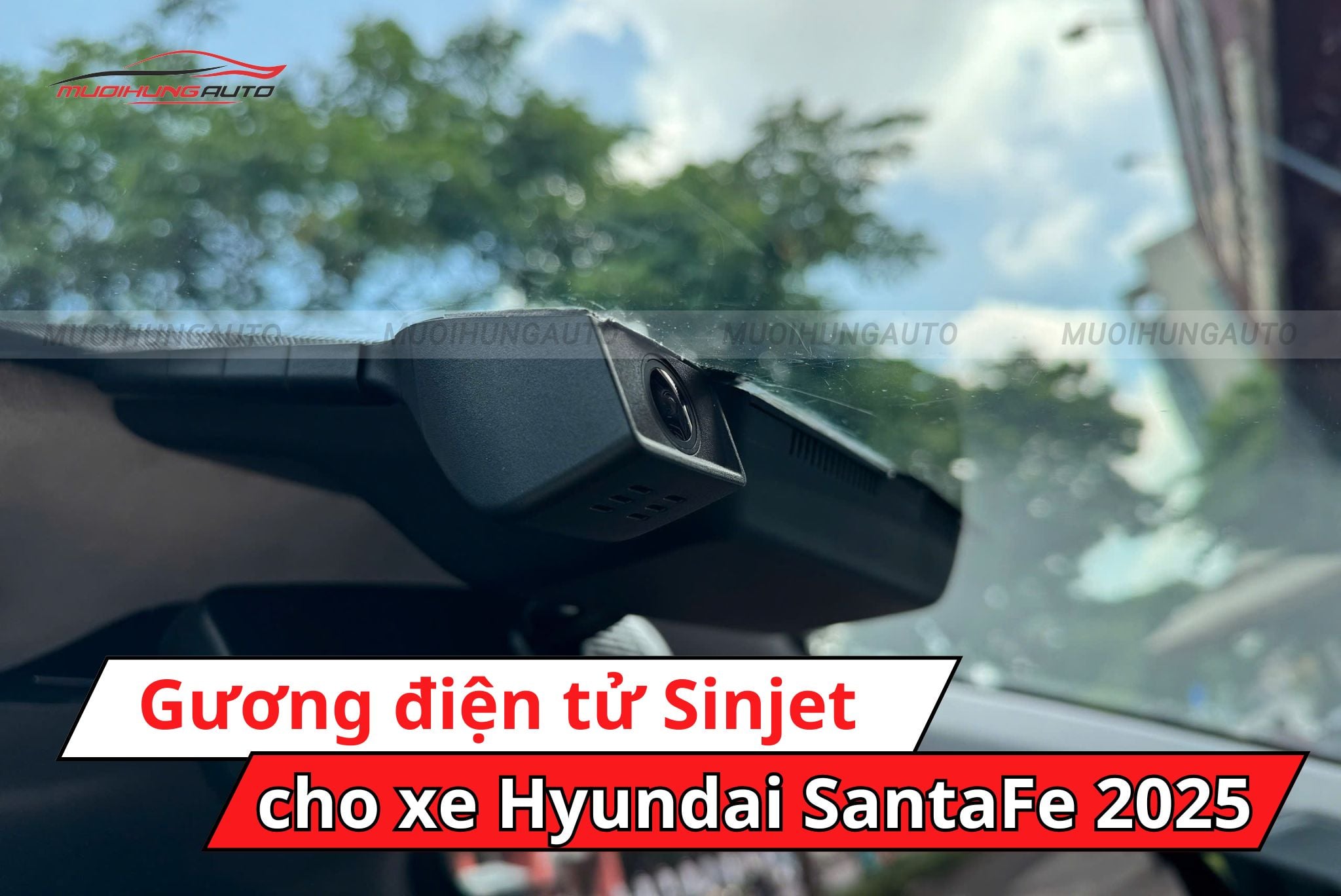 Gương hậu điện tử Sinjet cho xe Hyundai SantaFe 2025