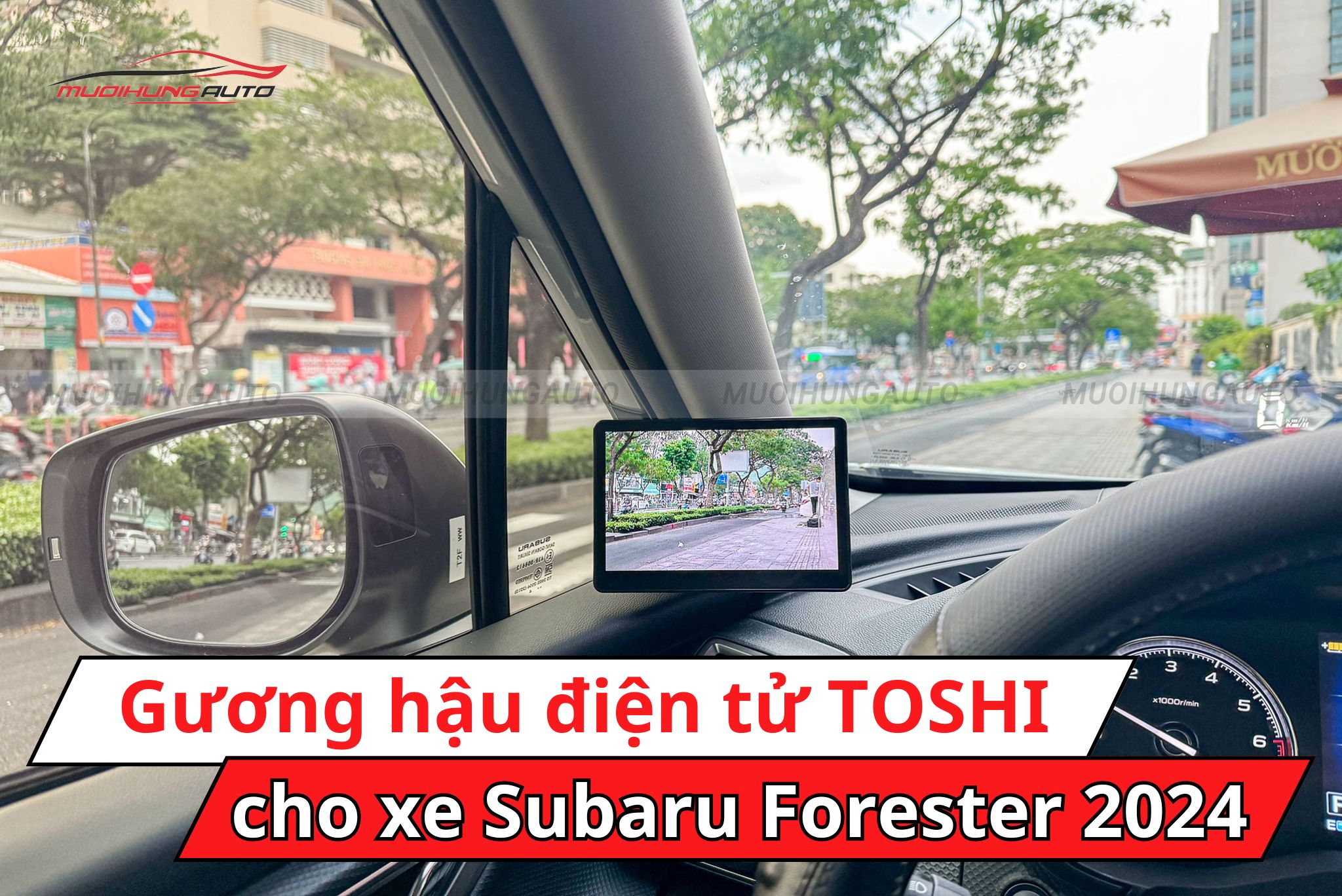 Gương hậu điện tử TOSHI Subaru Forester 2024