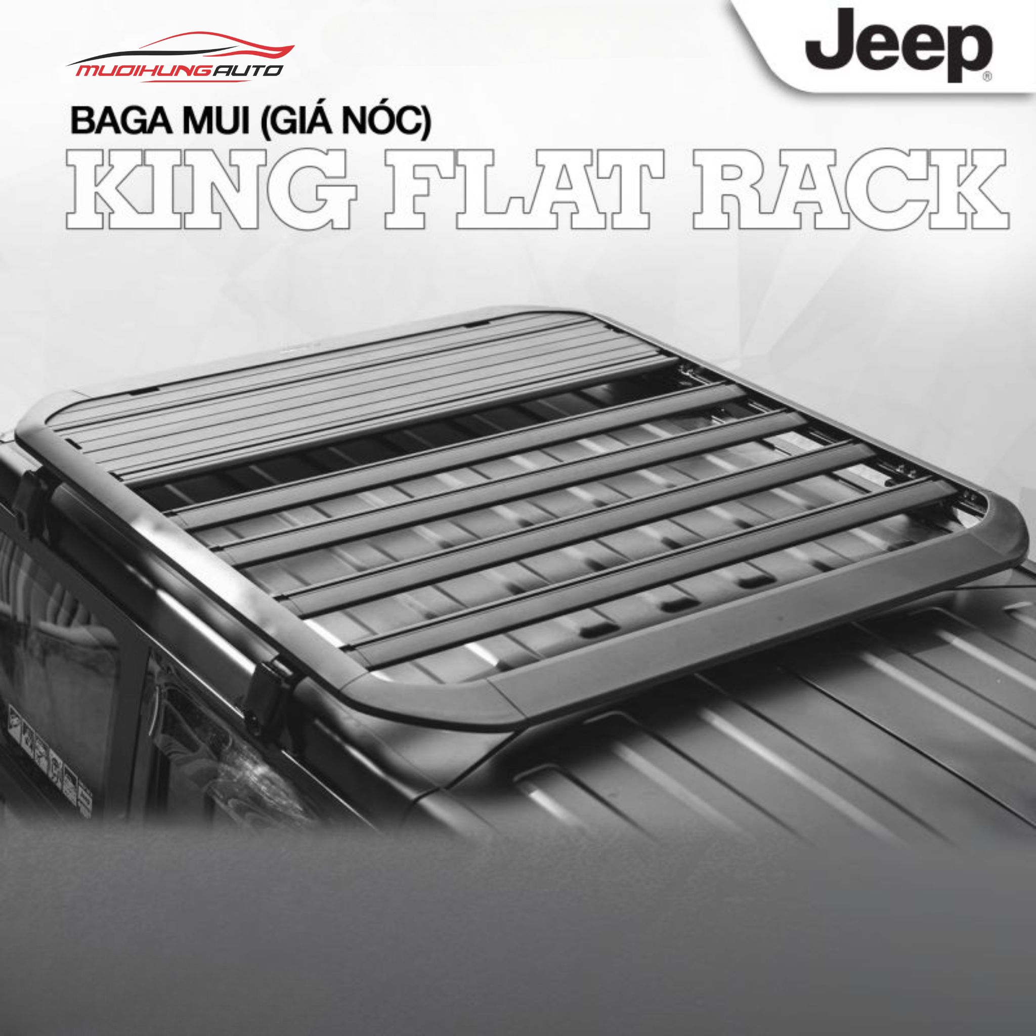 Giá nóc chở hàng Nhôm King Flat Rack cho xe Jeep Wrangler & Gladiator (có thang lên xuống)