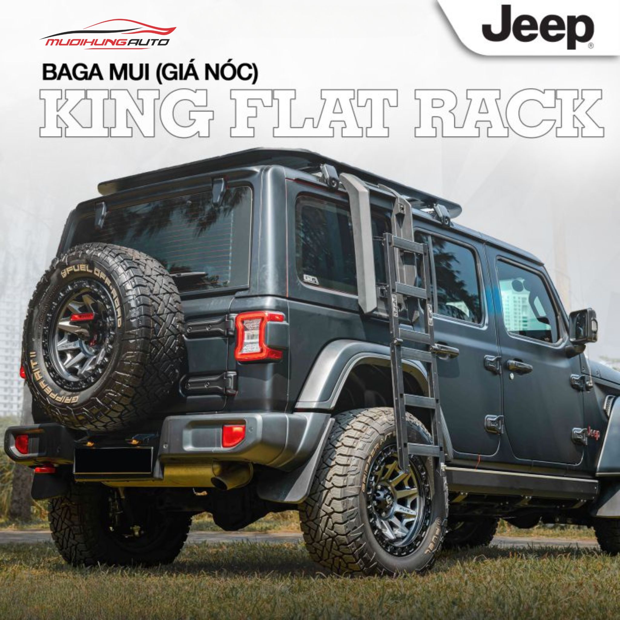 Baga mui Nhôm King Flat Rack cho xe Jeep Wrangler & Gladiator (có thang lên xuống)