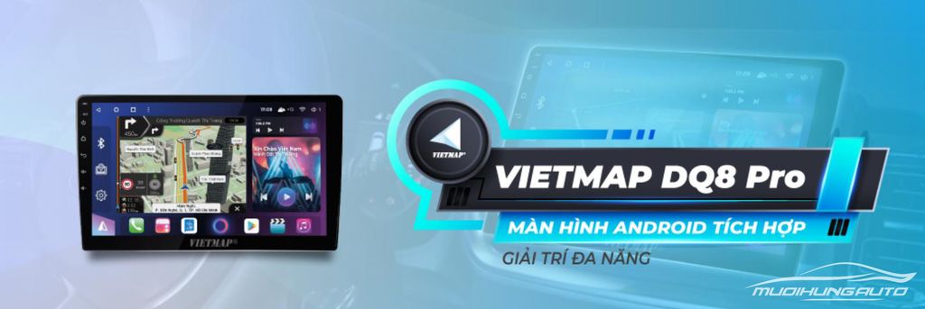So Sánh Màn Hình Android Vietmap DQ8 Và DQ8 Pro Cho Xe Ô Tô