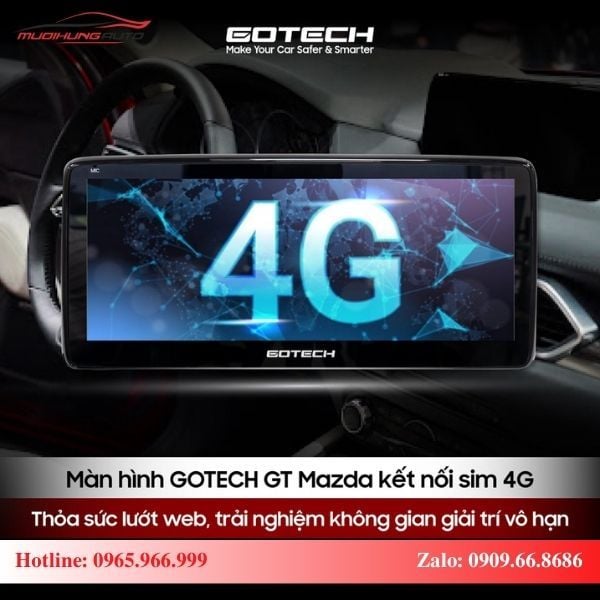 Màn hình Gotech GT Mazda 360 Limited hỗ trợ kết nối sim 4G tốc độ cao